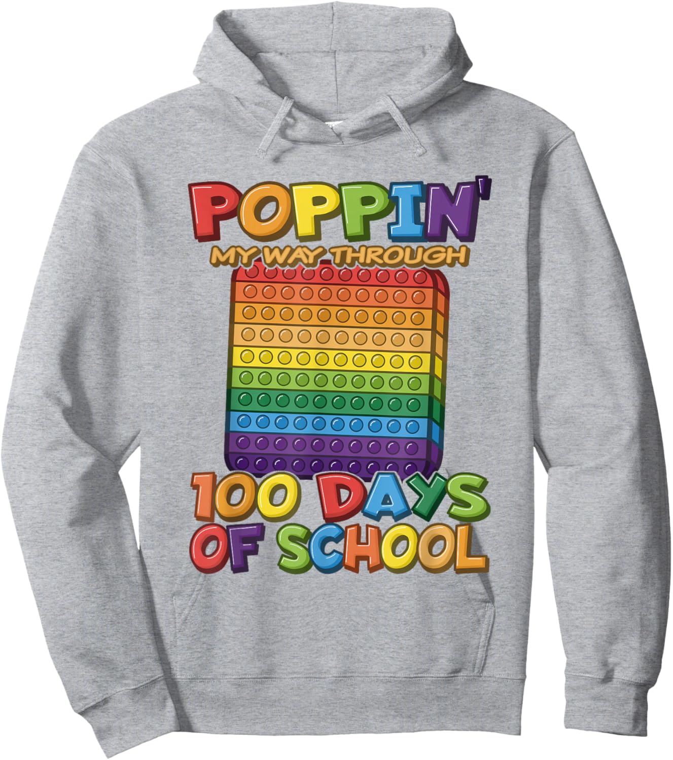 Poppin My Way Through 100 Days of School - Pop It Hoodie - Hoodie | Ash