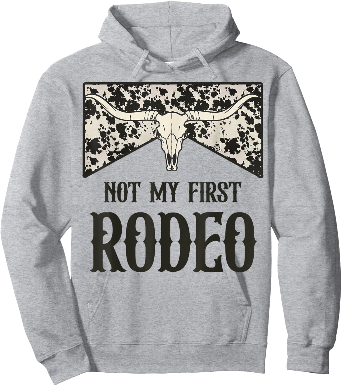 Not My First Rodeo Bull Skull Leopard Western Rodeo Country Hoodie - Hoodie | Ash