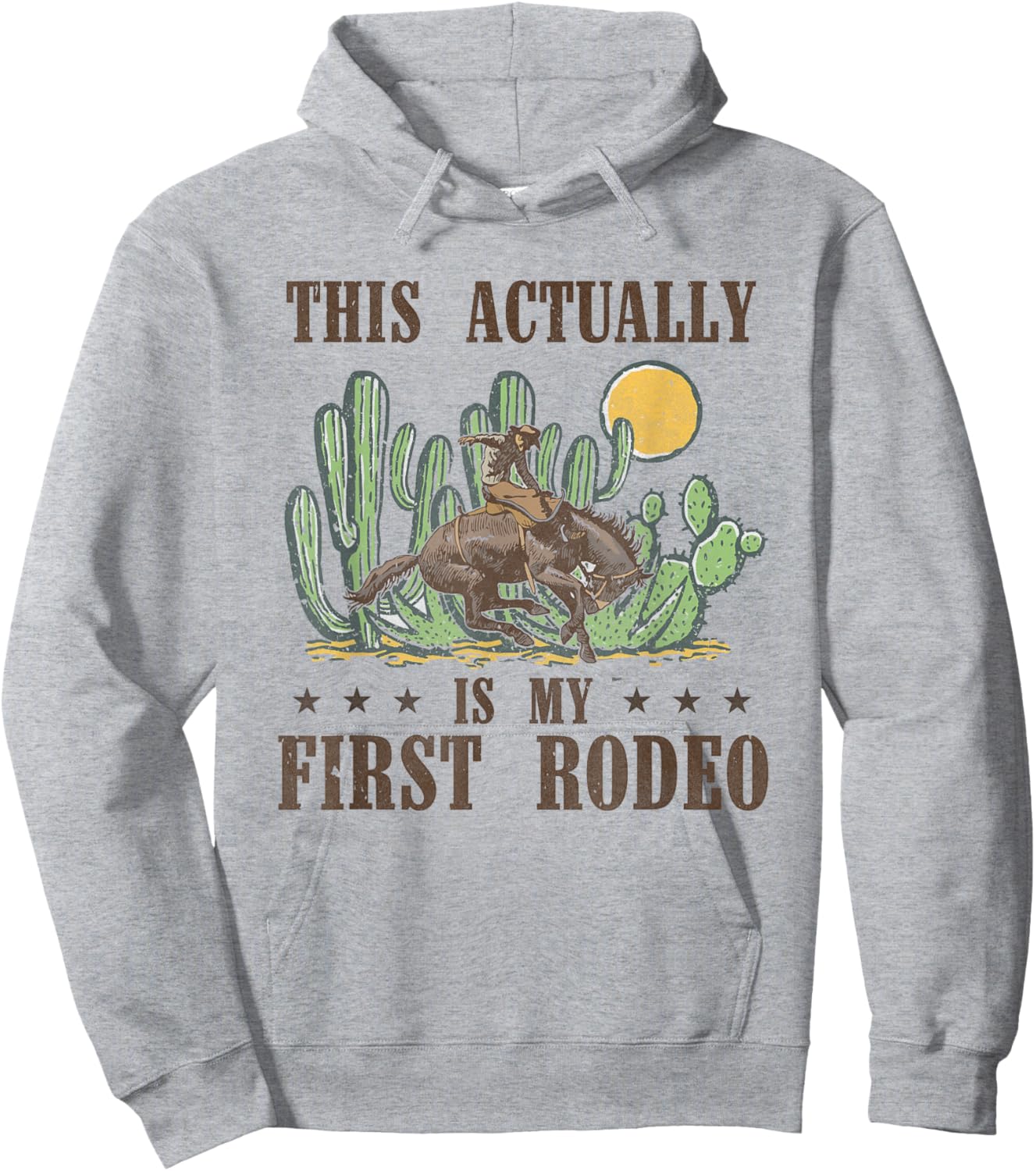 This Actually Is My First Rodeo Western Country Southern Hoodie - Hoodie | Ash