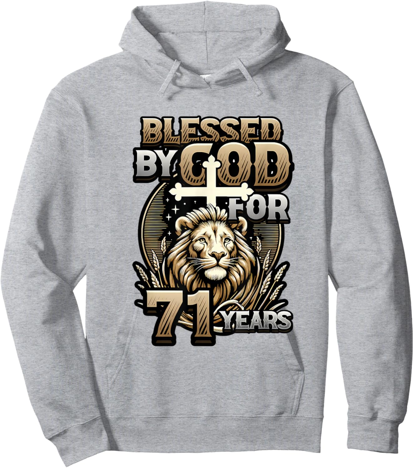 71st Birthday Christian Blessed By God for 71 Years Hoodie - Hoodie | Ash