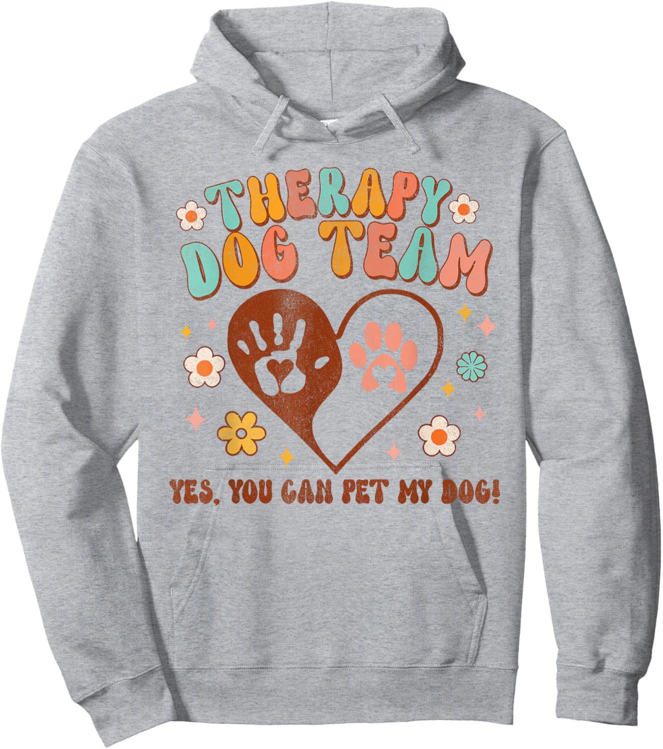 Therapy Dog Team Pet My Dog Animal Assisted Therapy Groovy Hoodie - Hoodie | Ash