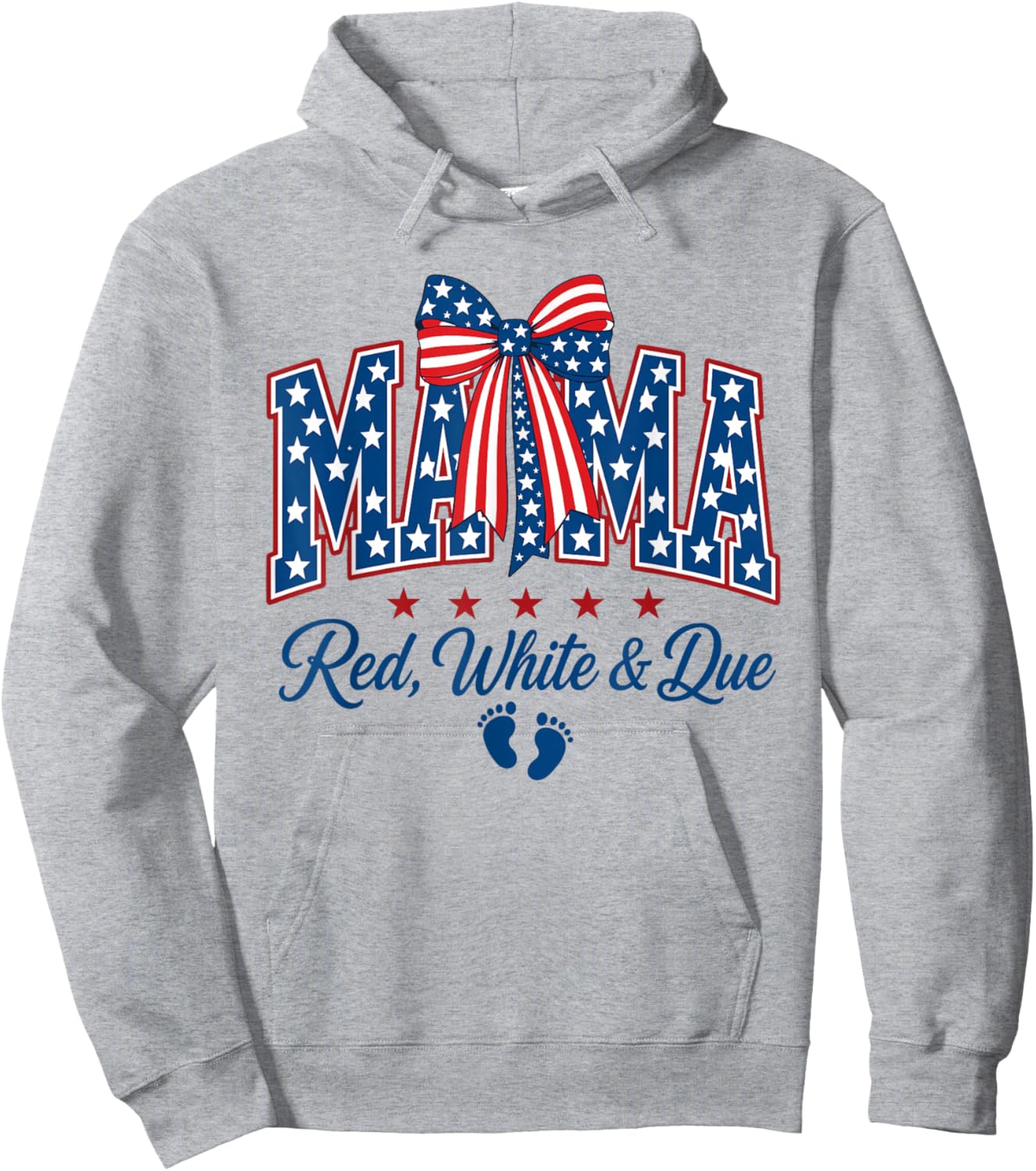 Mama Red White and Due 4th of July Pregnancy Announcement Hoodie - Hoodie | Ash