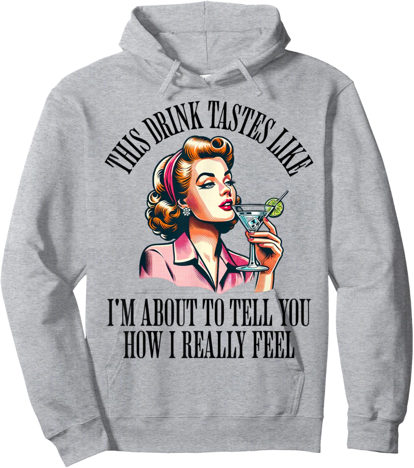 Woman Drinking Cocktail Funny Retro Housewife Vintage Vodka Hoodie - Hoodie | Ash