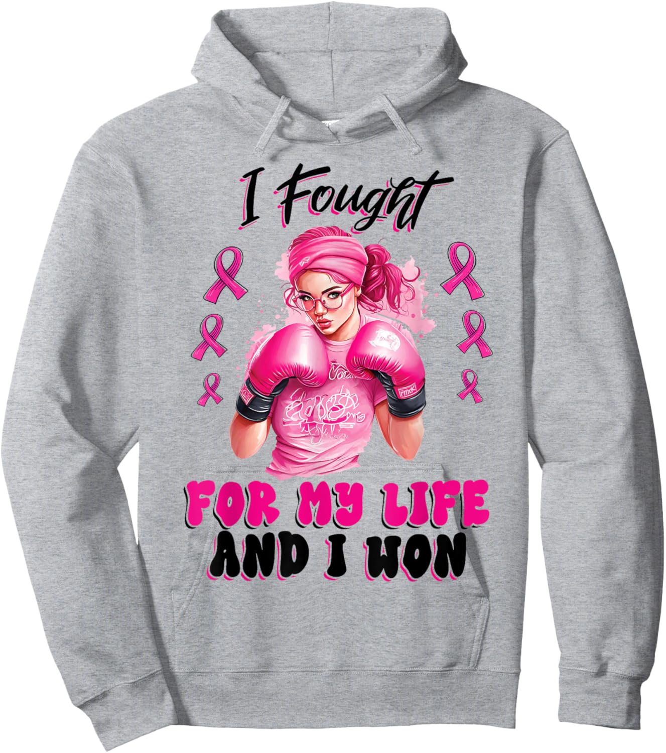 I Fought For My Life And I Won Pink Breast Cancer Awareness Hoodie - Hoodie | Ash