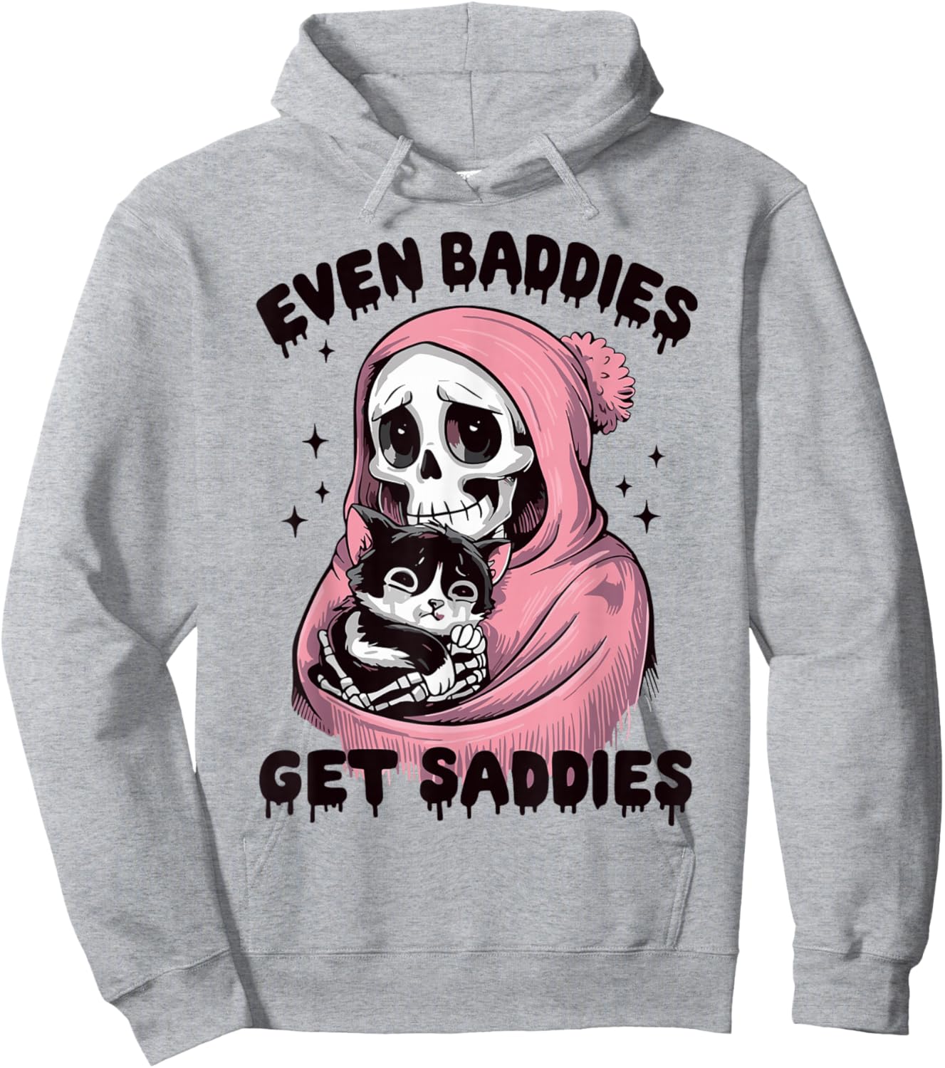 Even Baddies Get Saddies Skull Cat Internet Memes Funny Meme Hoodie - Hoodie | Ash