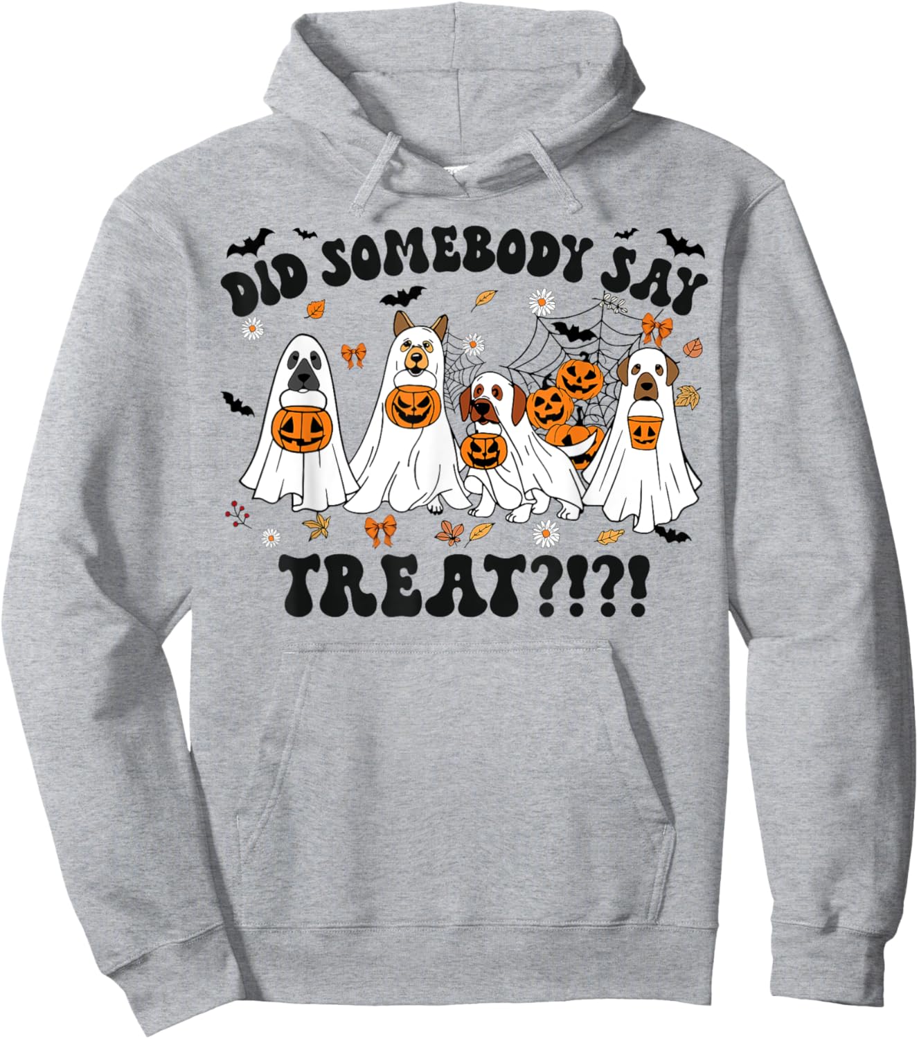 Ghost Dogs Lovers Did Somebody Say Treat Halloween Costume Hoodie - Hoodie | Ash