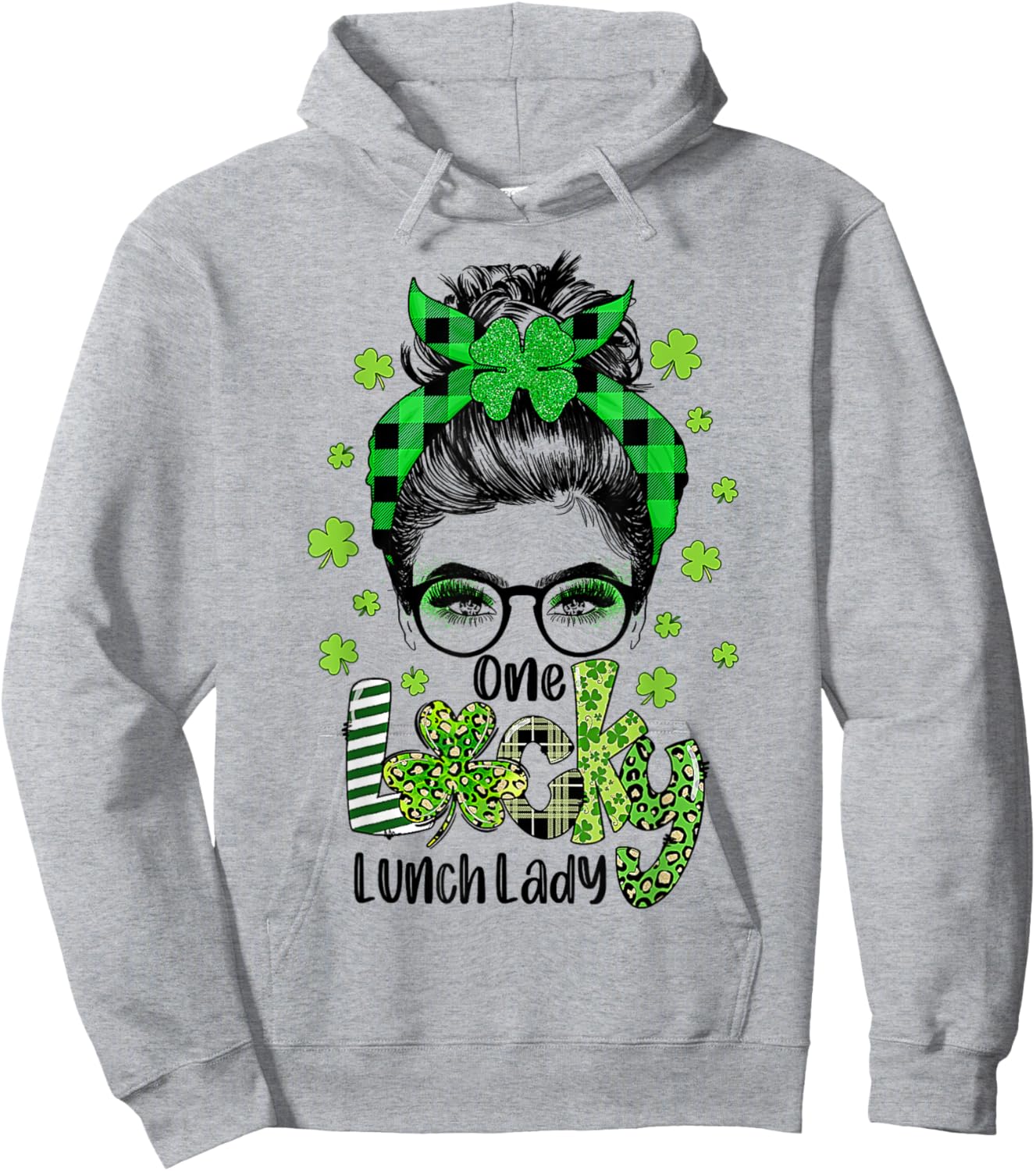 One Lucky Lunch Lady Shamrock Messy Bun Funny St Patrick Day Hoodie - Hoodie | Ash