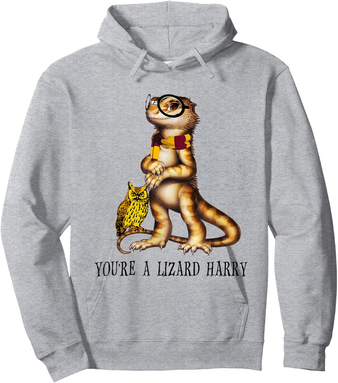 You're A Lizard Harry , Funny Bearded Dragon Hoodie - Hoodie | Ash