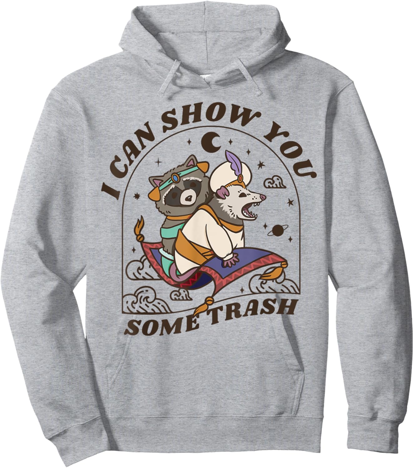 I Can Show You Some Trash Funny Raccoon Possum, Raccoon Hoodie - Hoodie | Ash