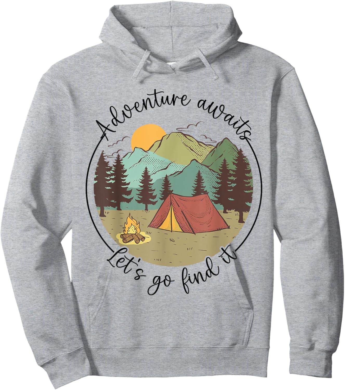 Happy Camper Adventure Awaits Let's Go Find It, Fun Vacation Hoodie - Hoodie | Ash
