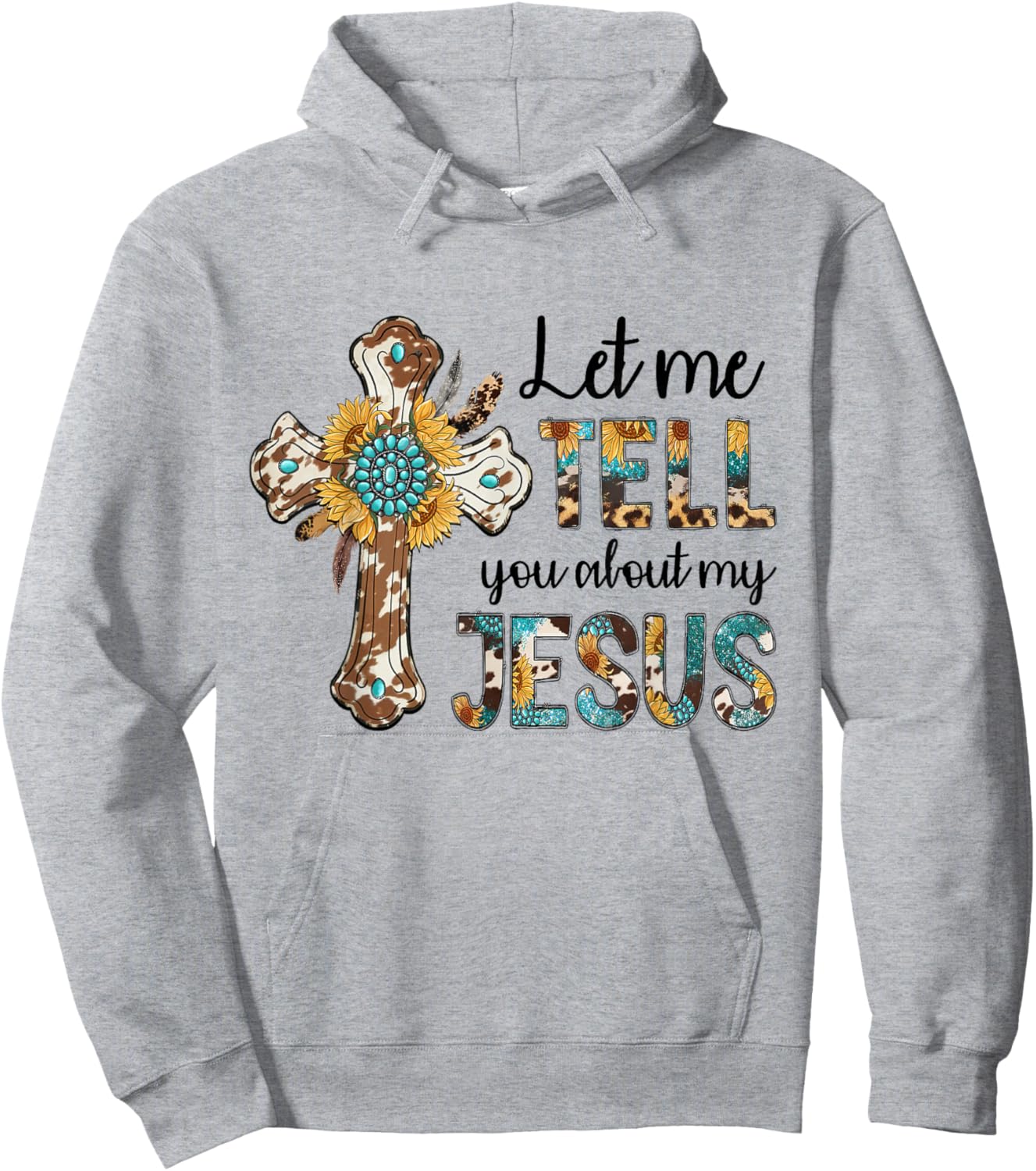 Let Me Tell You About My Jesus Christian Bible God Hoodie - Hoodie | Ash