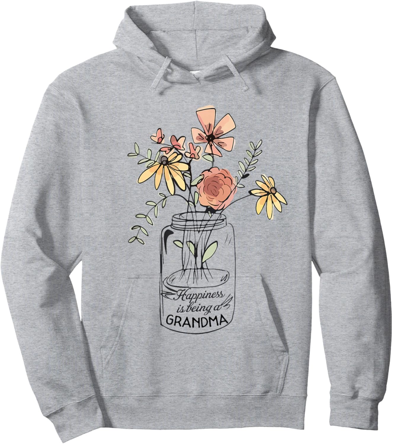 Happiness Is Being Grandma Life - Flower Art-Grandma Hoodie - Hoodie | Ash