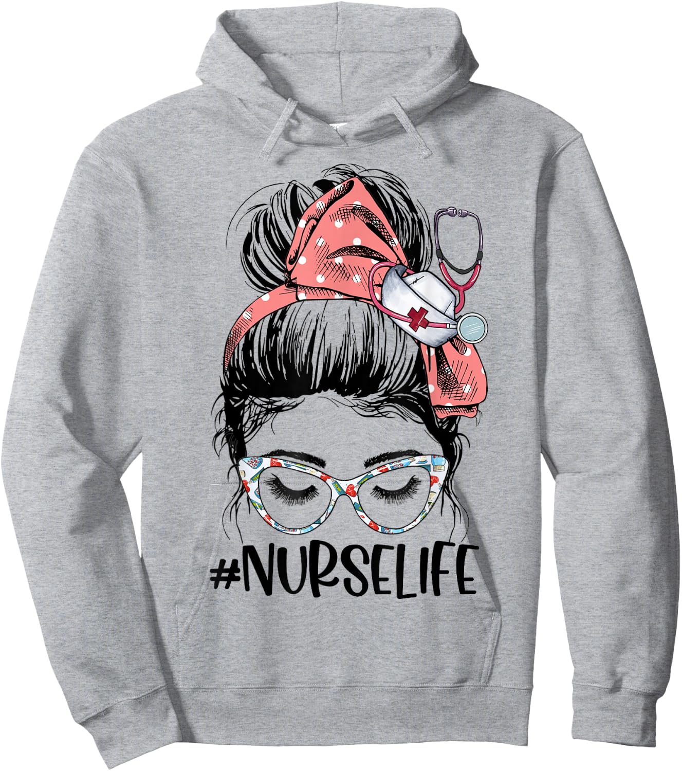 Messy Bun Nurse Life Stethoscope Funny Nursing Hoodie - Hoodie | Ash