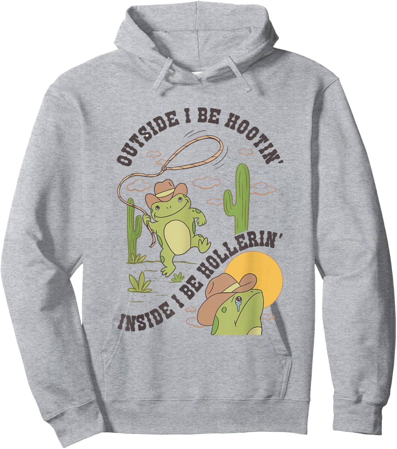 Outside I Be Hootin Inside I Be Hollerin Funny Cactus Frog Hoodie - Hoodie | Ash