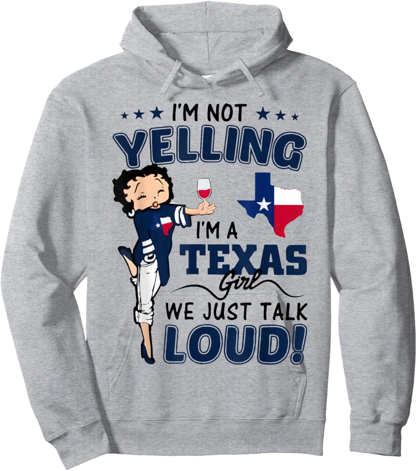 I'm Not Yelling I'm A Texas Girl We Just Talk Loud Texas Map Hoodie - Hoodie | Ash