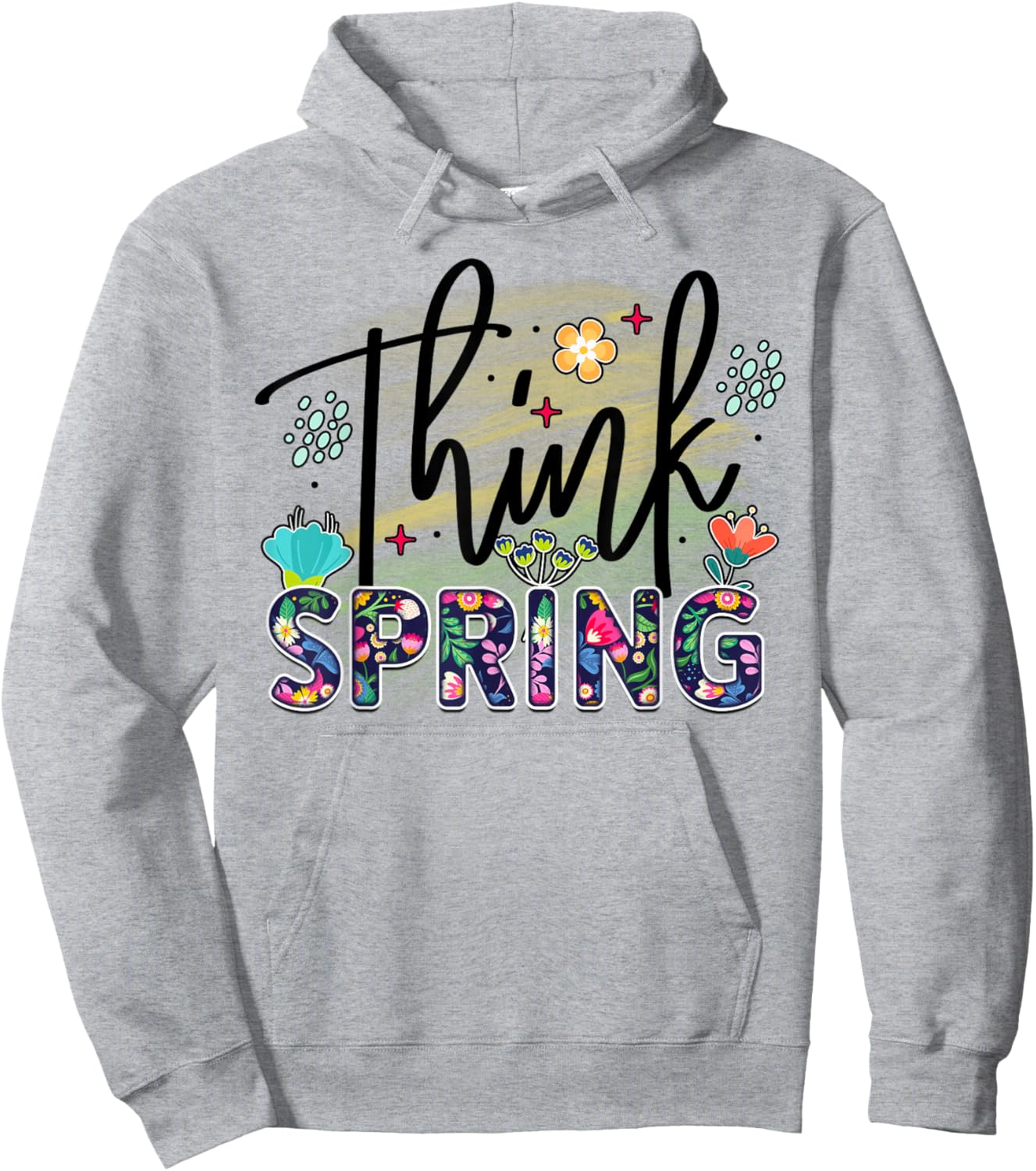 Think Spring is Blooming flowers is Springtime vibes Hoodie - Hoodie | Ash
