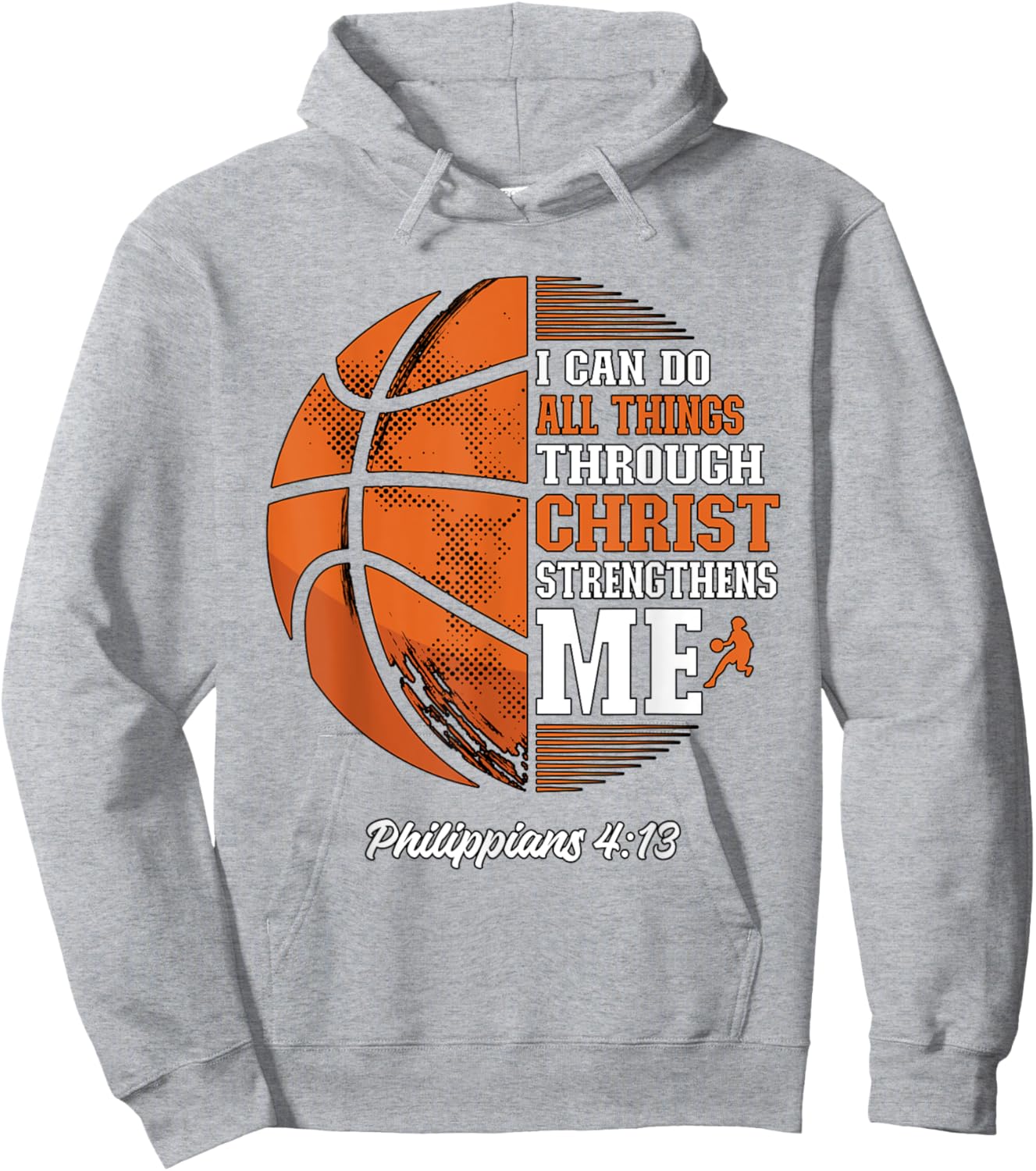 I Can Do All Things Through Christ Basketball Hoodie - Hoodie | Ash