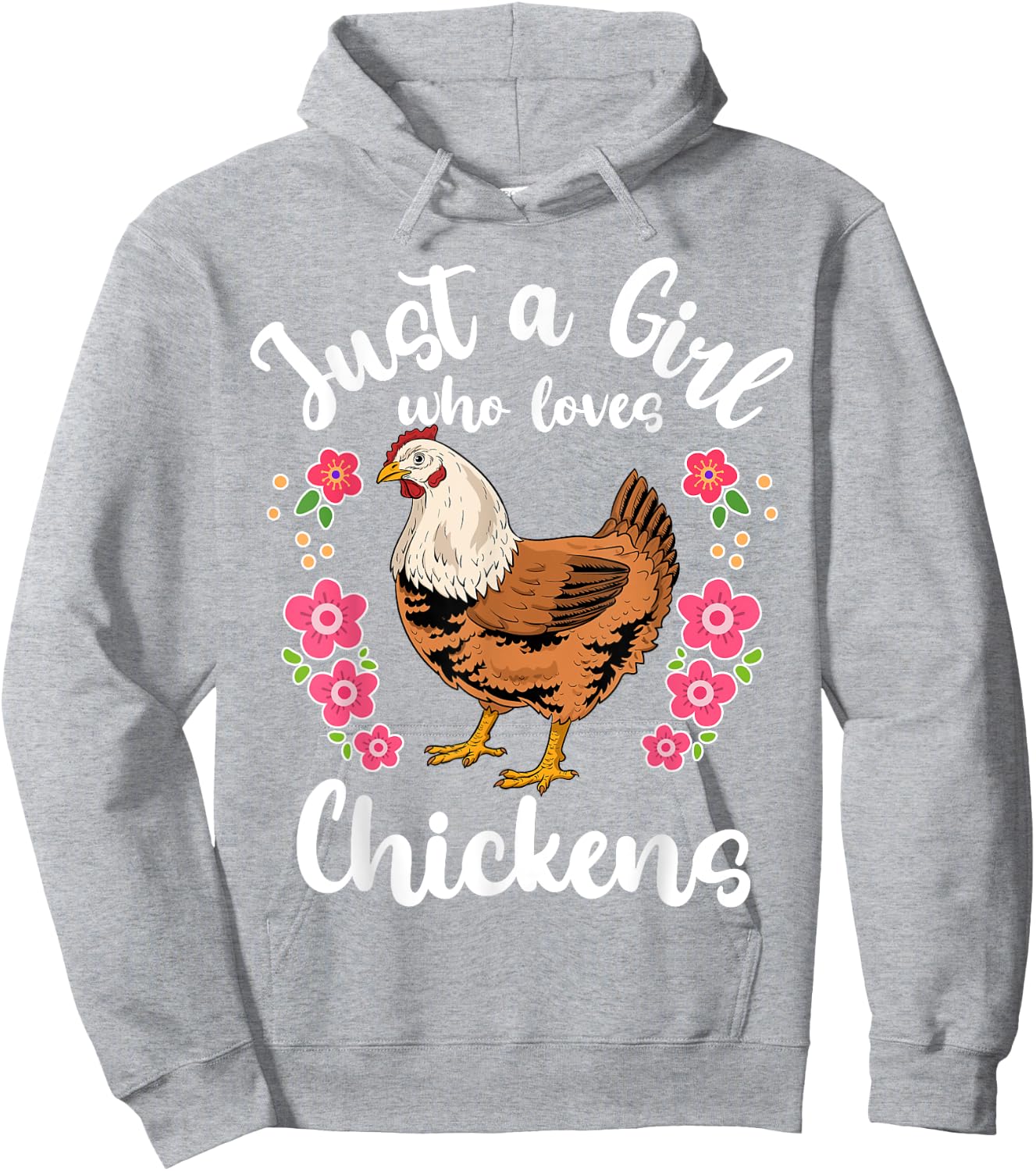 Chicken Just a Girl Who Loves Chickens Hoodie - Hoodie | Ash