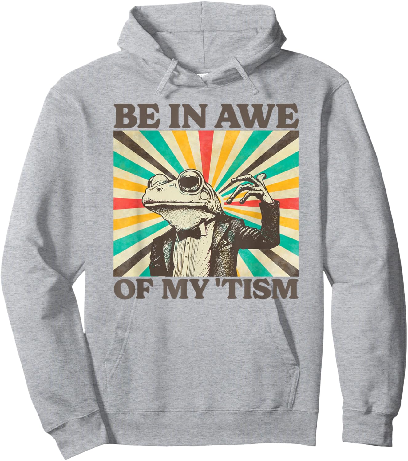 Be In Awe Of My Tism Retro Funny Frog Autism Hoodie - Hoodie | Ash
