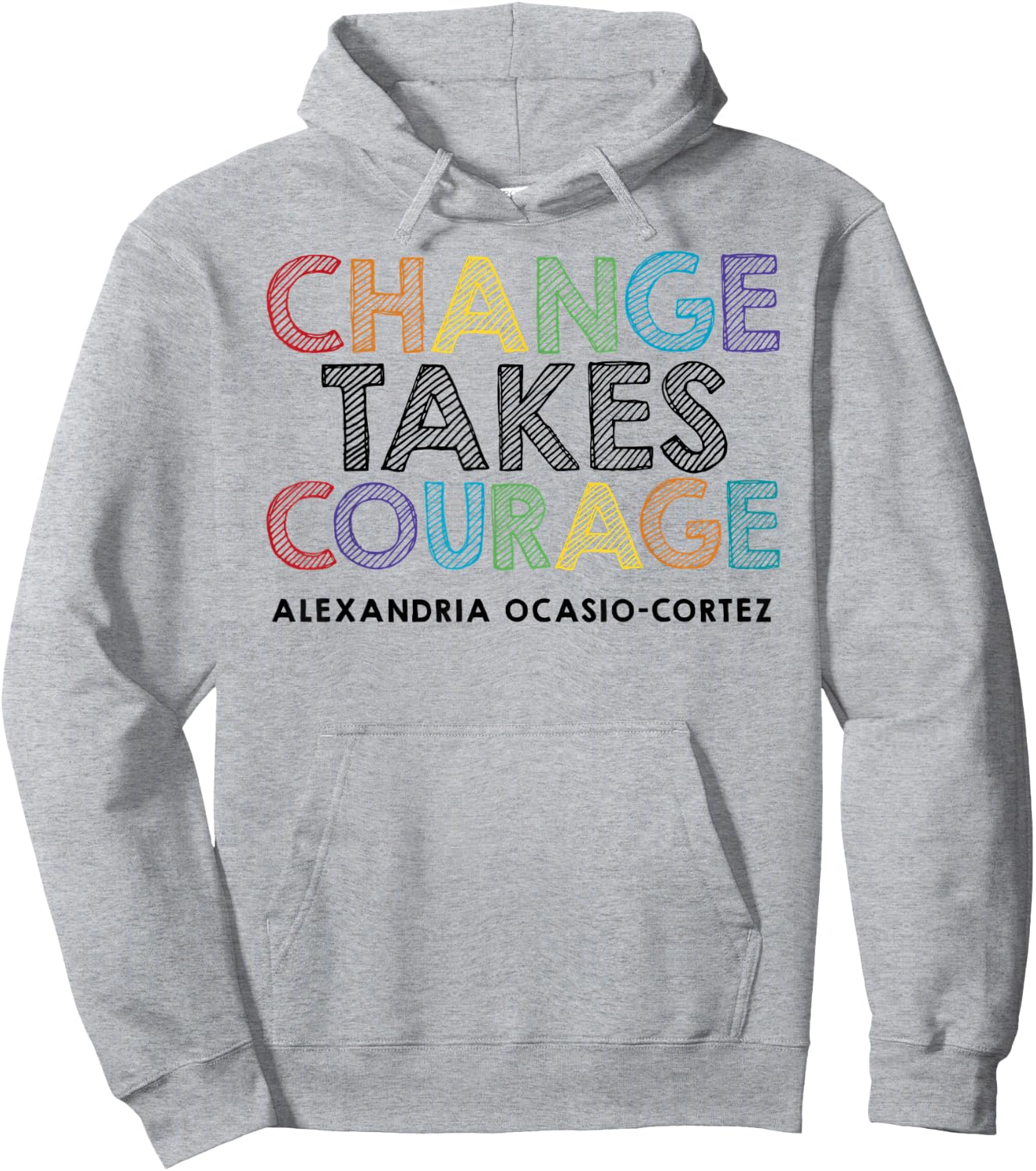 AOC Alexandria Ocasio Cortez Feminist Political Quote Hoodie - Hoodie | Ash