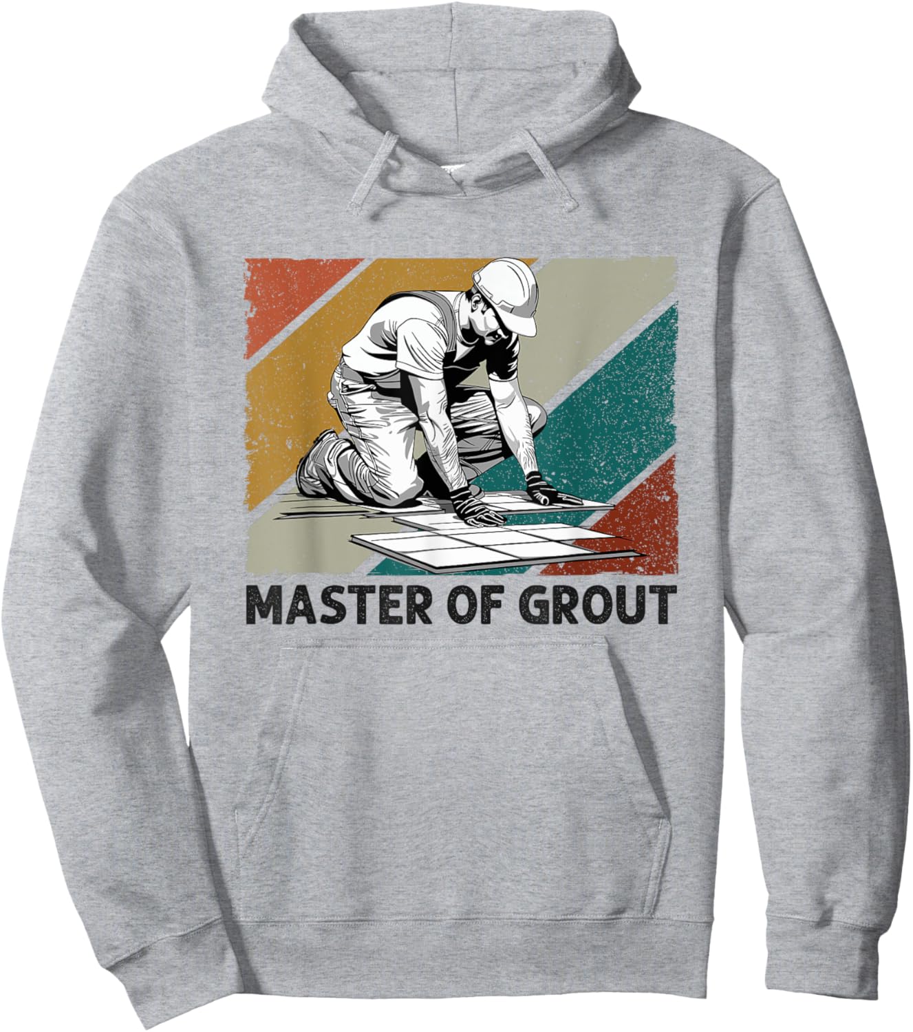 Tile Installer Tiler Craftsman Master Of Grout Flooring Hoodie - Hoodie | Ash