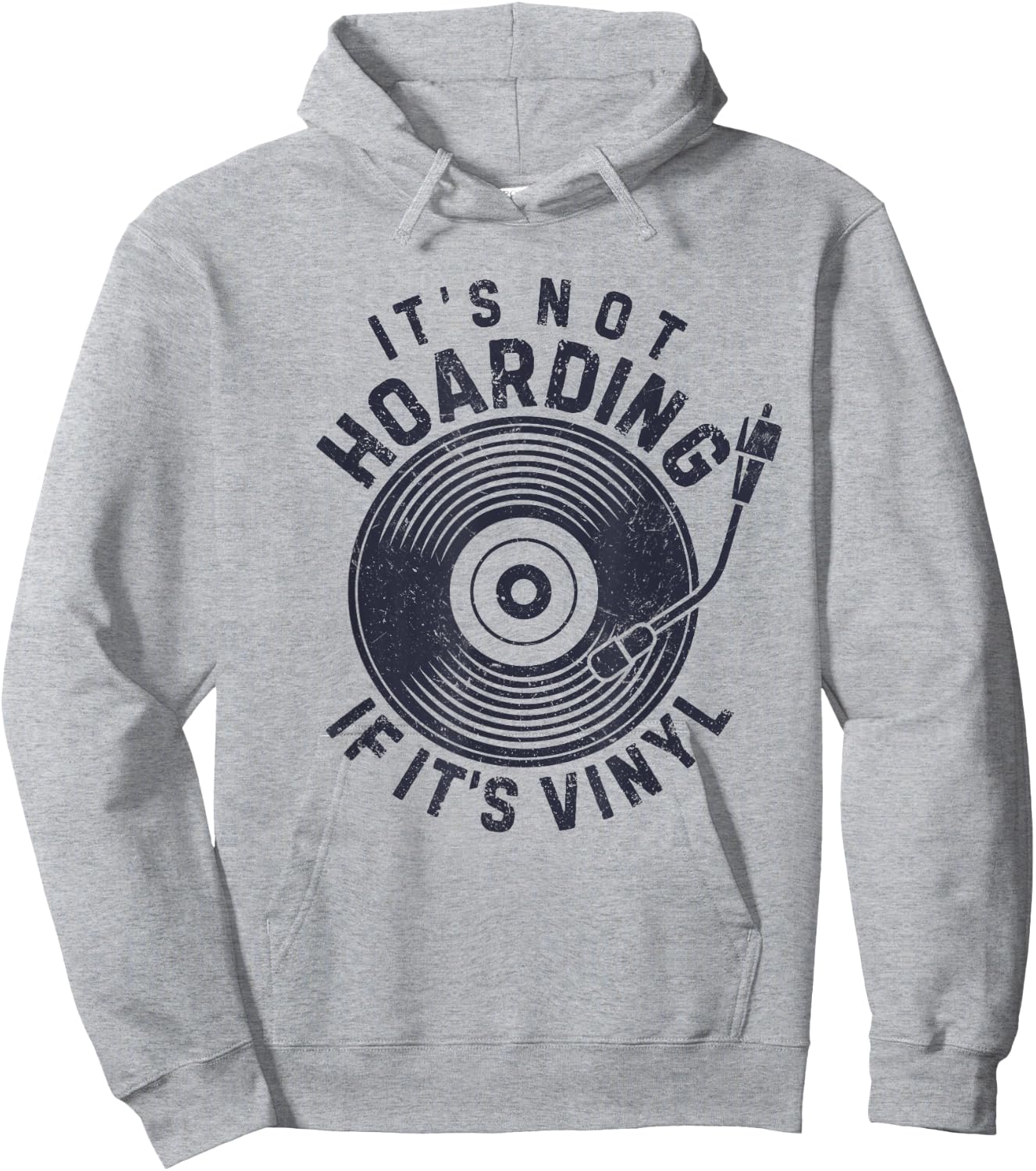 It's Not Hoarding If It's Vinyl Record Lover Collector Hoodie - Hoodie | Ash