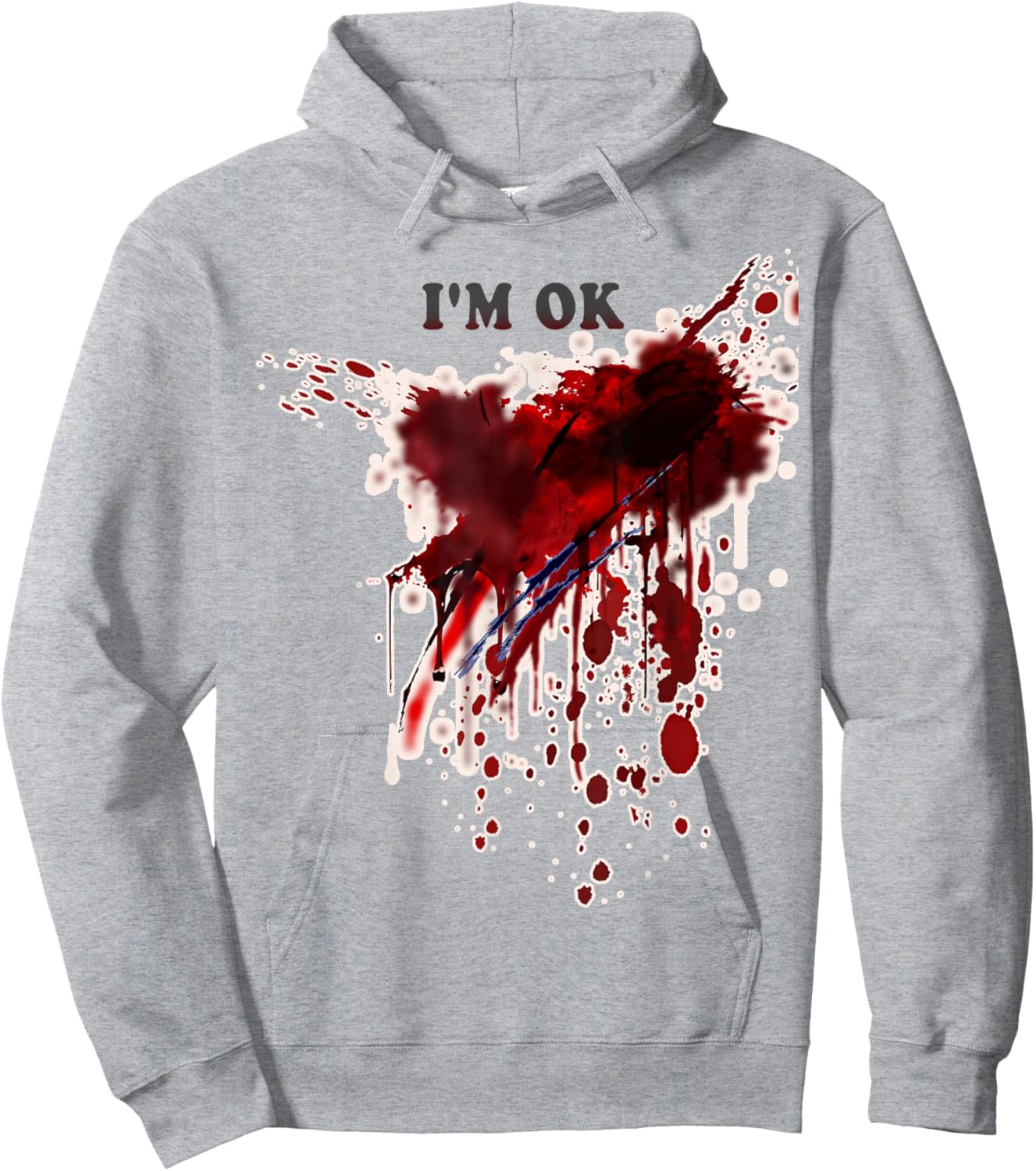 I'm OK Bloody Shirt Blood Splatter Blood Stained Halloween Hoodie - Hoodie | Ash