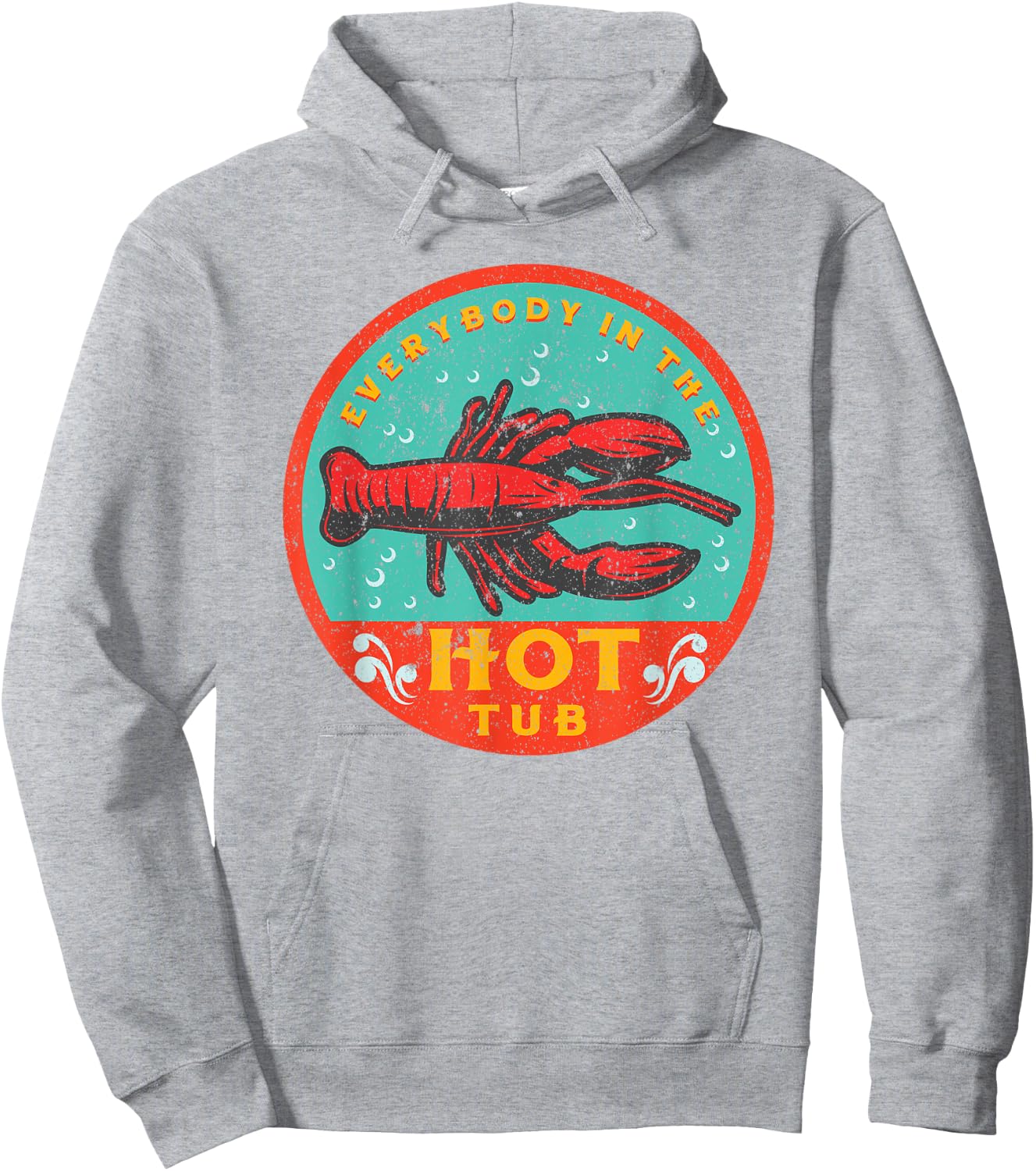 Crawfish Boil Funny Hot Tub Bayou Cajun Seafood Festival Hoodie - Hoodie | Ash