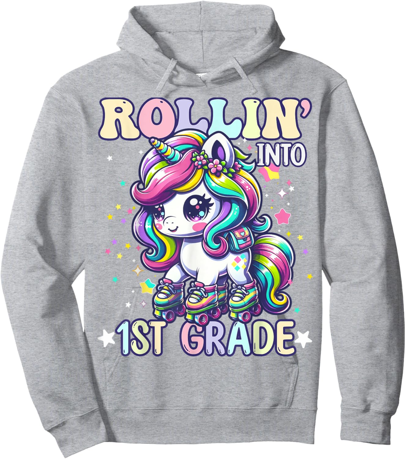 1st Grade Back To School First Day Girls Rollin Unicorn Hoodie - Hoodie | Ash