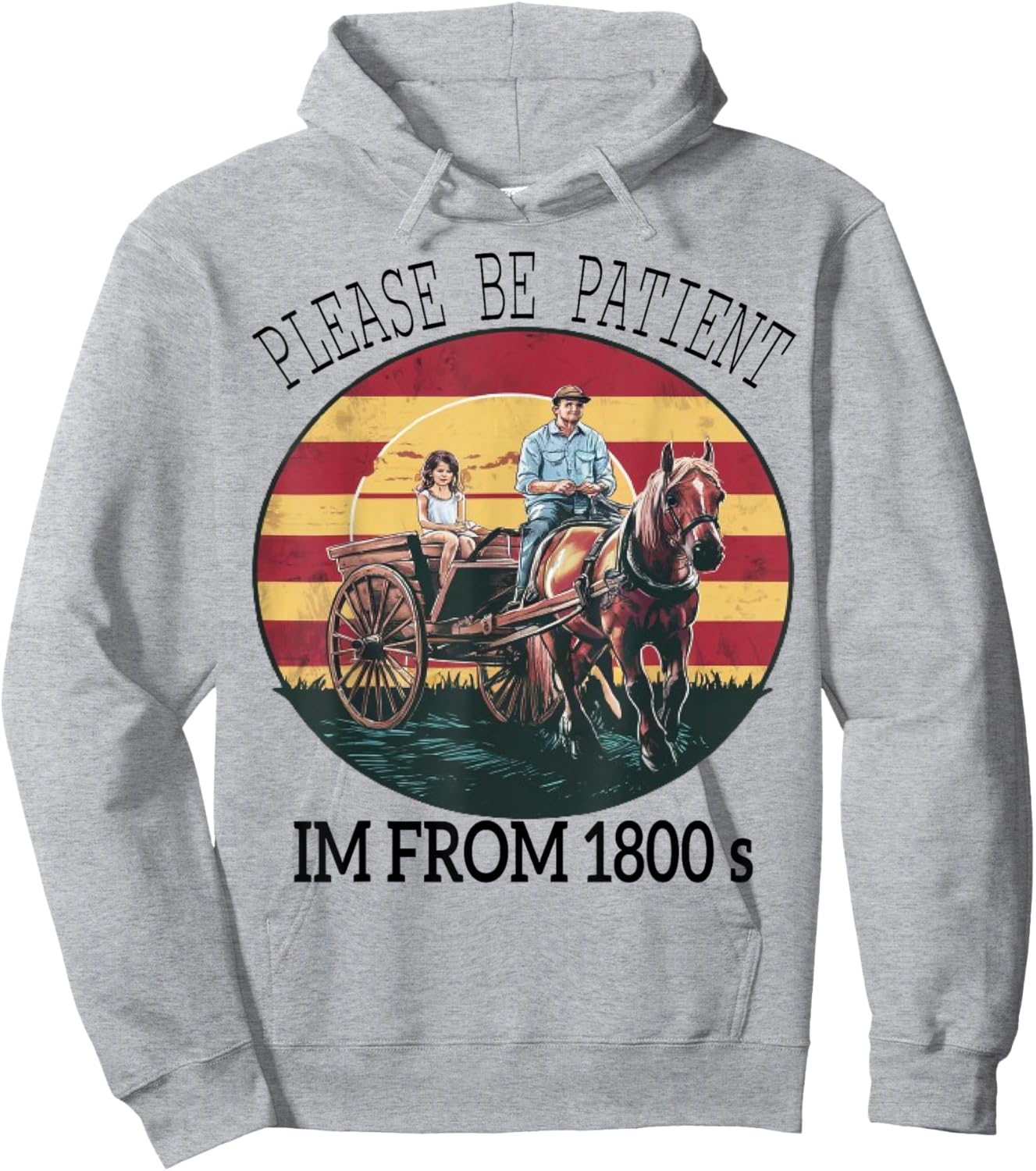 funny Please Be Patient I'm From The 1900s ,1880s Vintage Hoodie - Hoodie | Ash