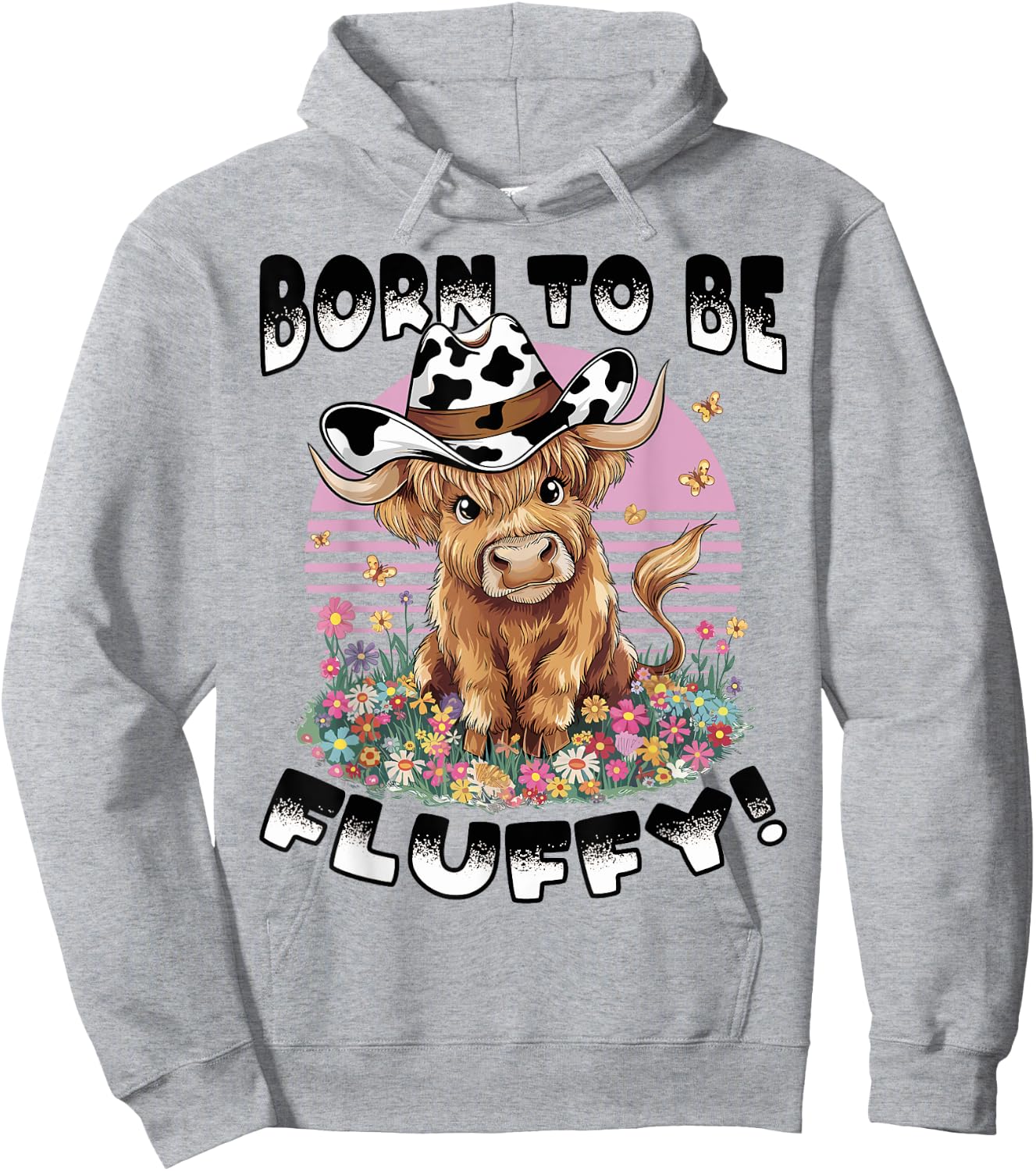 Scottish Highland Cow Born to be Fluffy! Hoodie - Hoodie | Ash