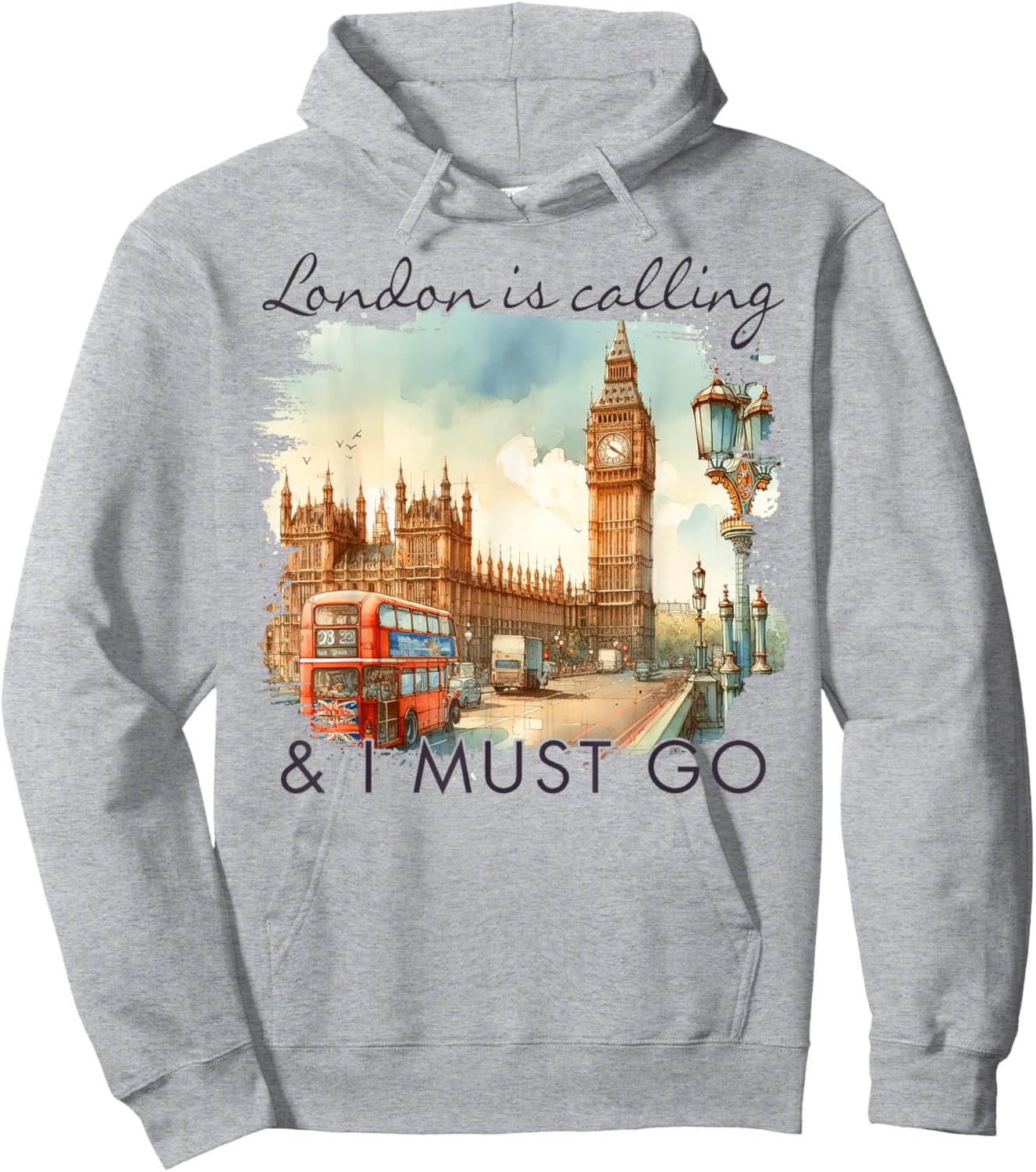 London England Travel Big Ben London Is Calling & I Must Go Hoodie - Hoodie | Ash