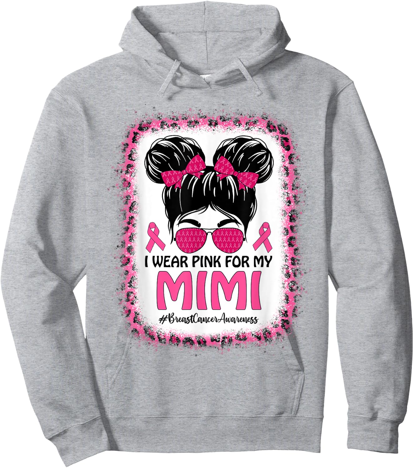 Messy Bun I Wear Pink For My Mimi Breast Cancer Awareness Hoodie - Hoodie | Ash