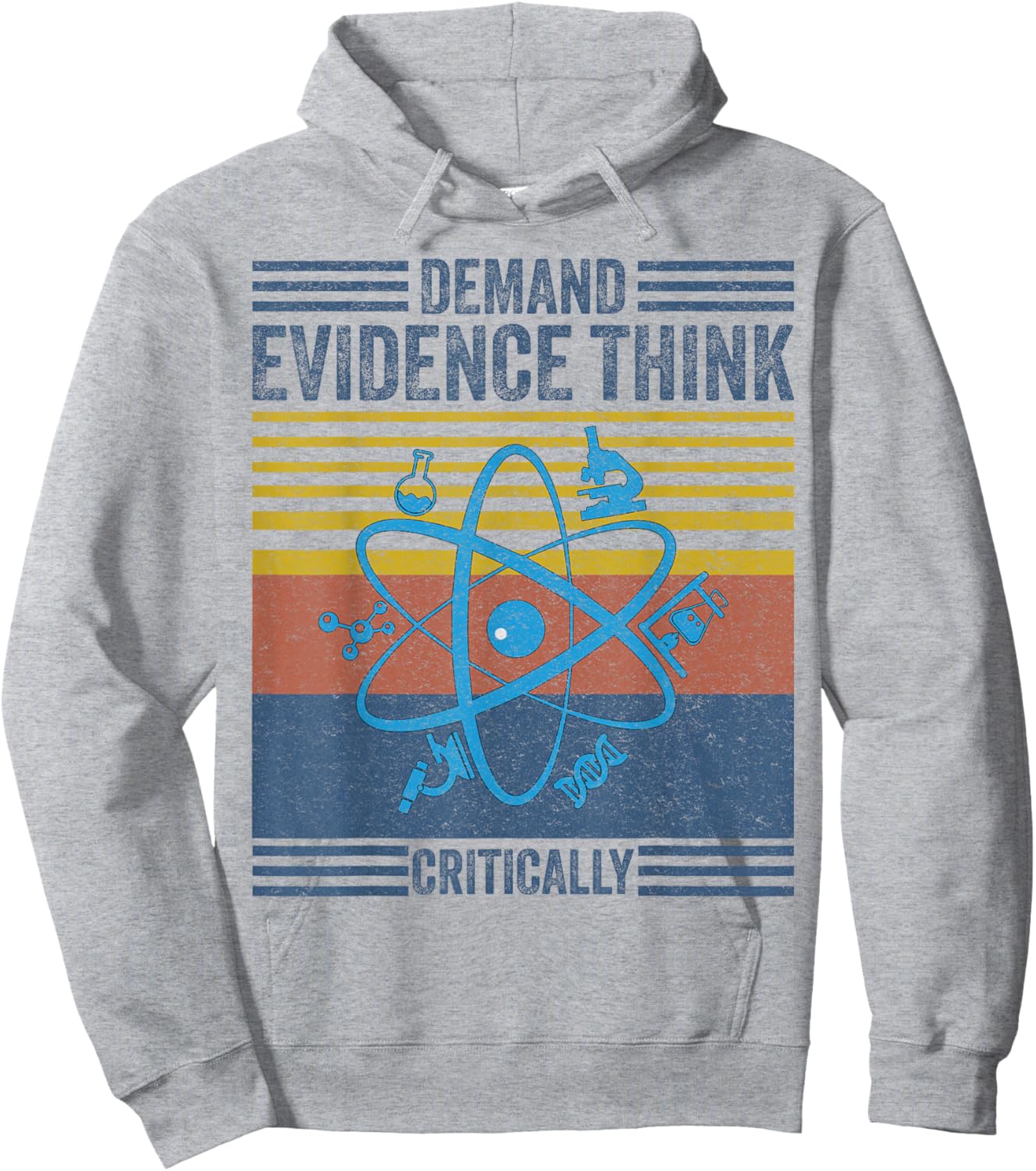 Demand Evidence Think Critically - Science Teacher Geek Nerd Hoodie - Hoodie | Ash
