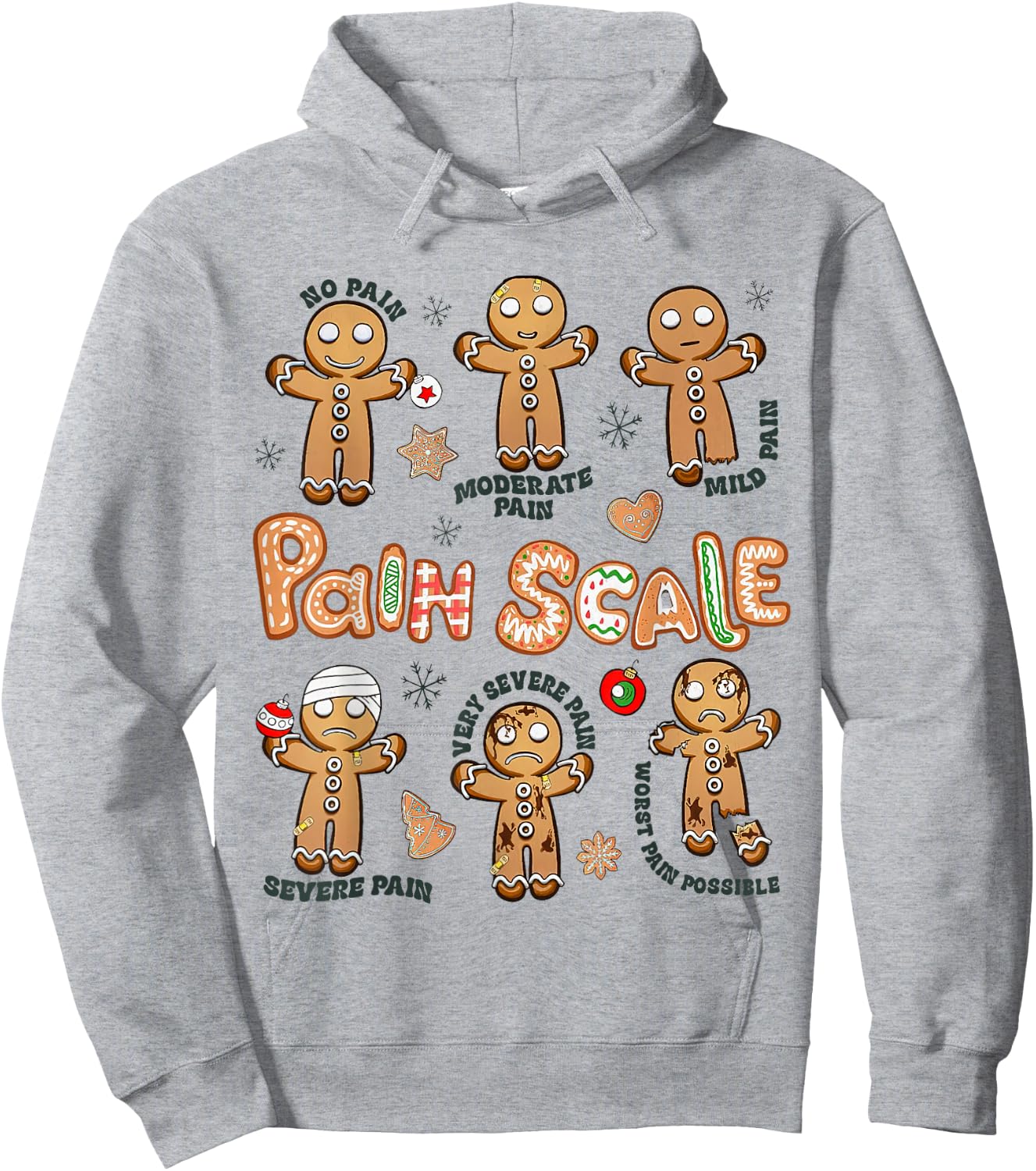 Pain Scale Gingerbread Xmas, Xmas Nurse, Gingerbread Man Hoodie - Hoodie | Ash