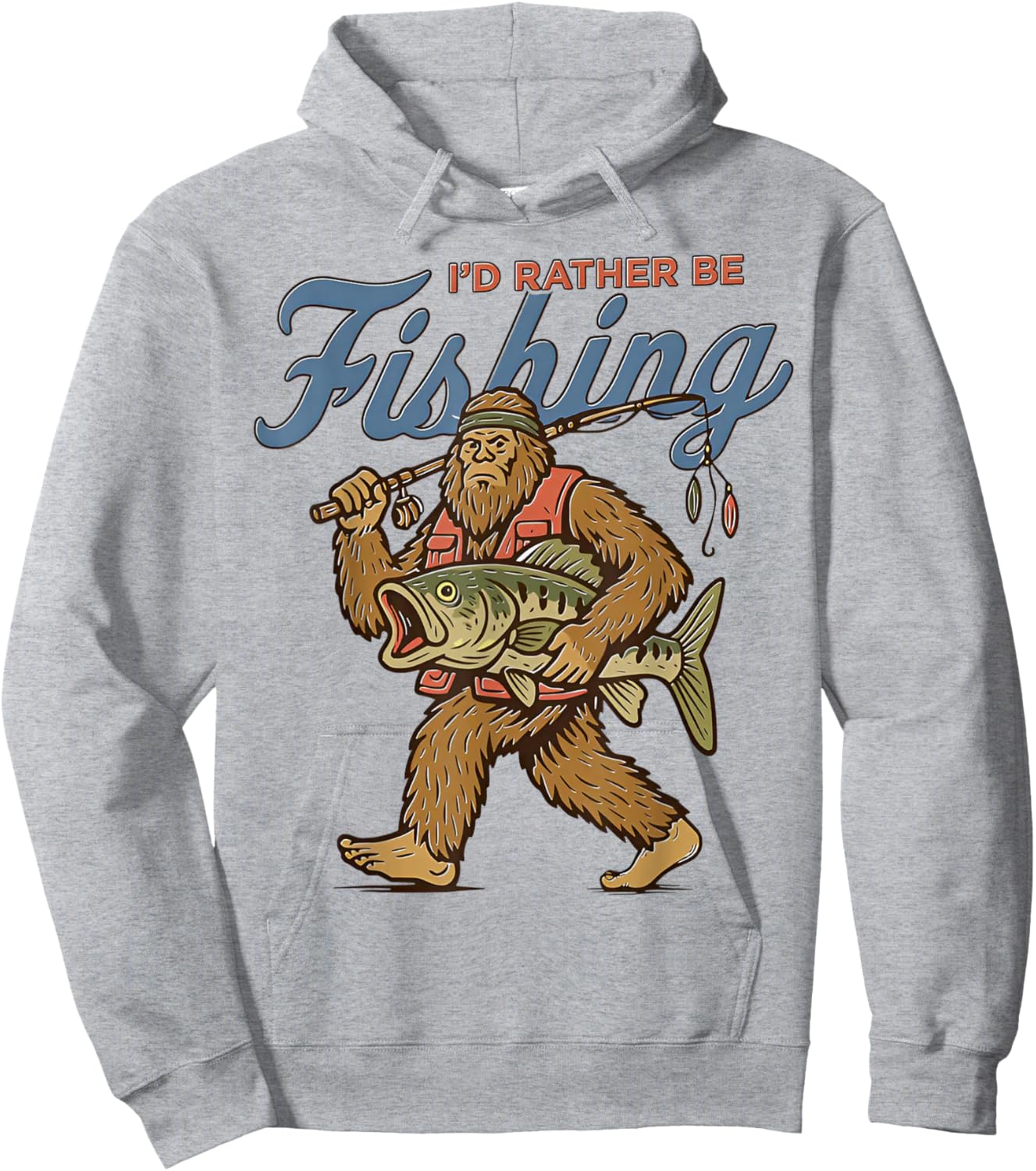 I'd Rather Be Fishing Bigfoot Hoodie - Hoodie | Ash