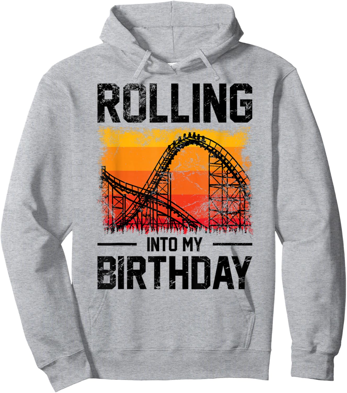 Theme Park Birthday Rolling Into My Birthday Roller Coaster Hoodie - Hoodie | Ash