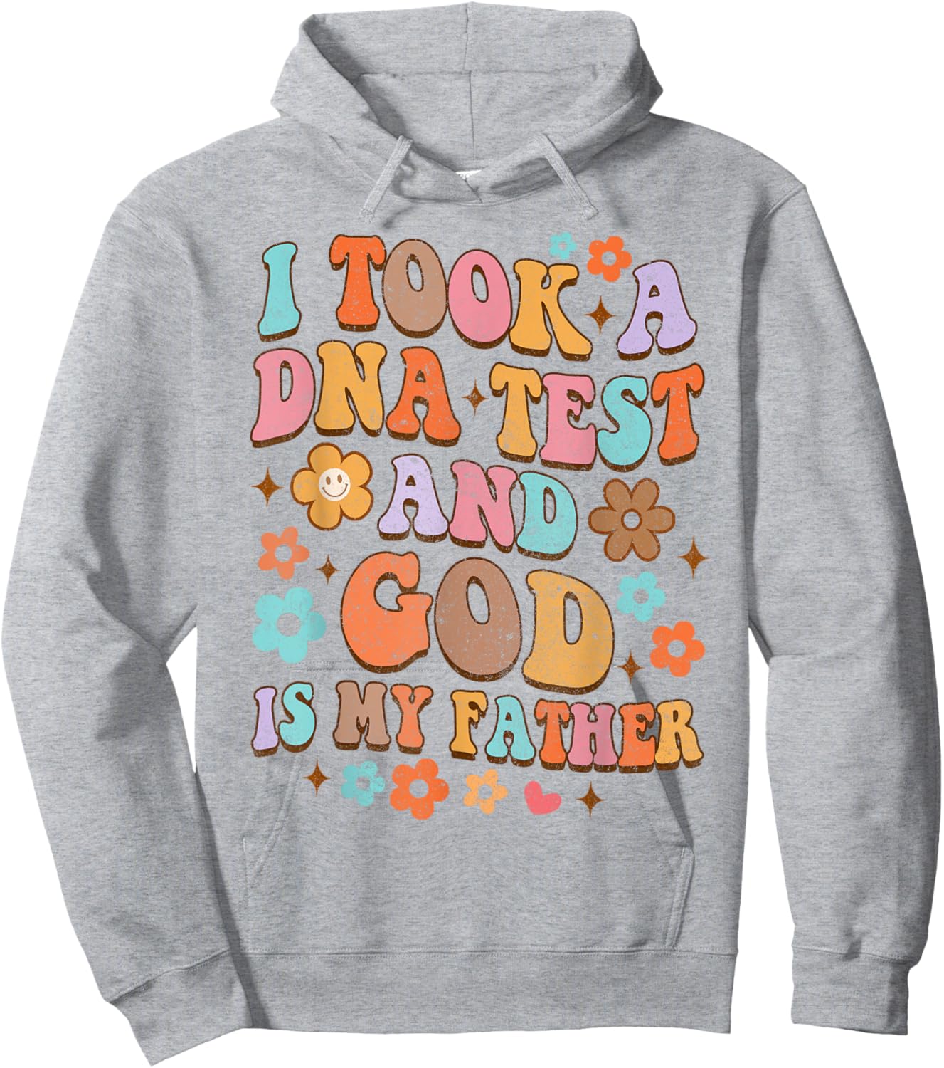 It Took A DNA Test & God Is My Father Christian Jesus Groovy Hoodie - Hoodie | Ash