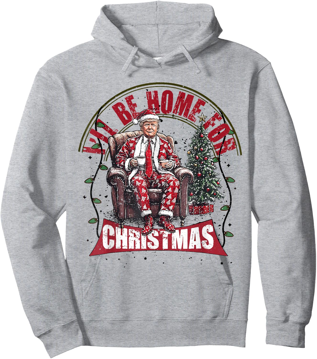 Cute Humorous Trump I'll Be Home For Christmas Election 2024 Hoodie - Hoodie | Ash