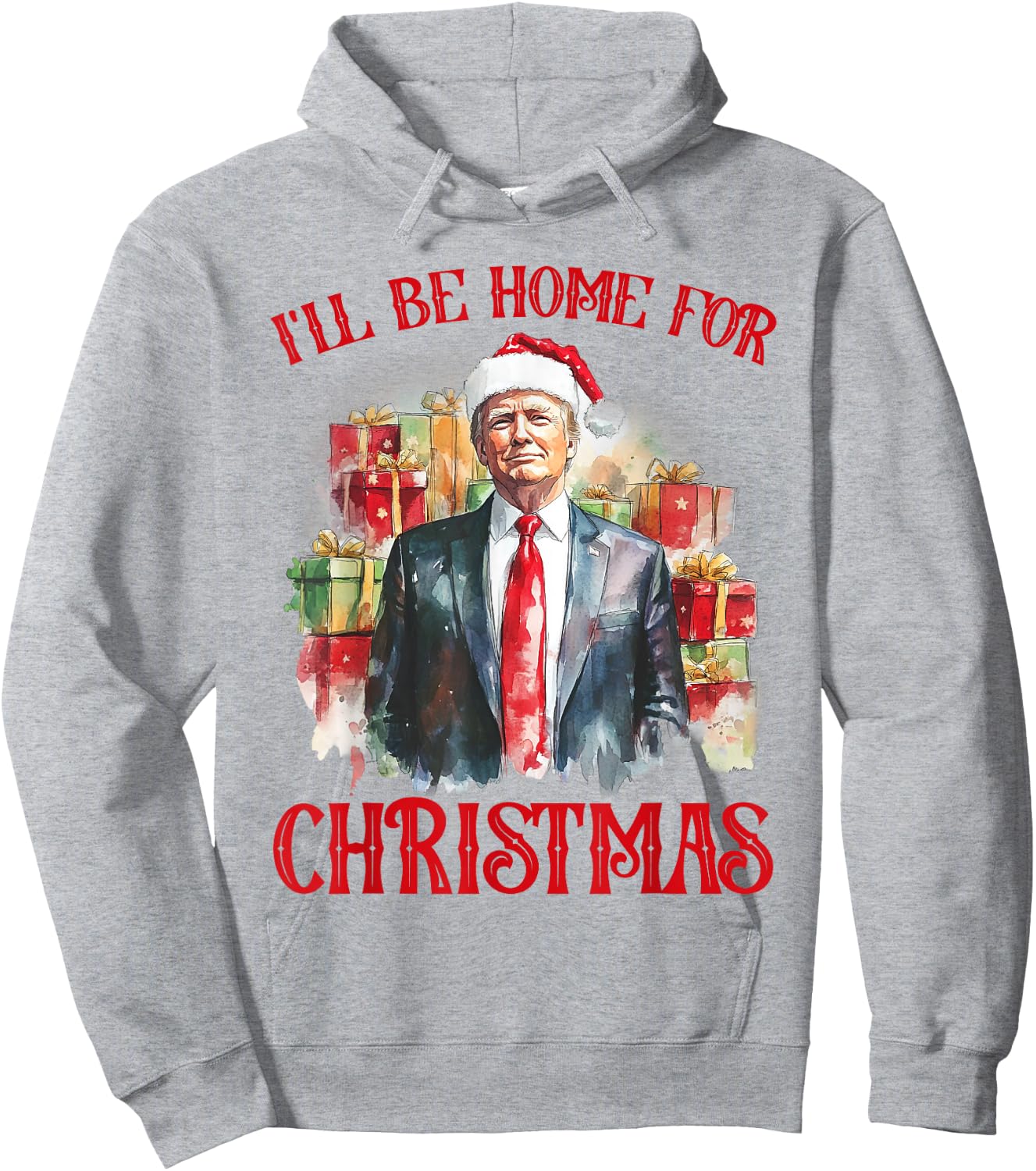 I'll Be Home For Christmas Funny Santa Trump Xmas Pajamas Hoodie - Hoodie | Ash