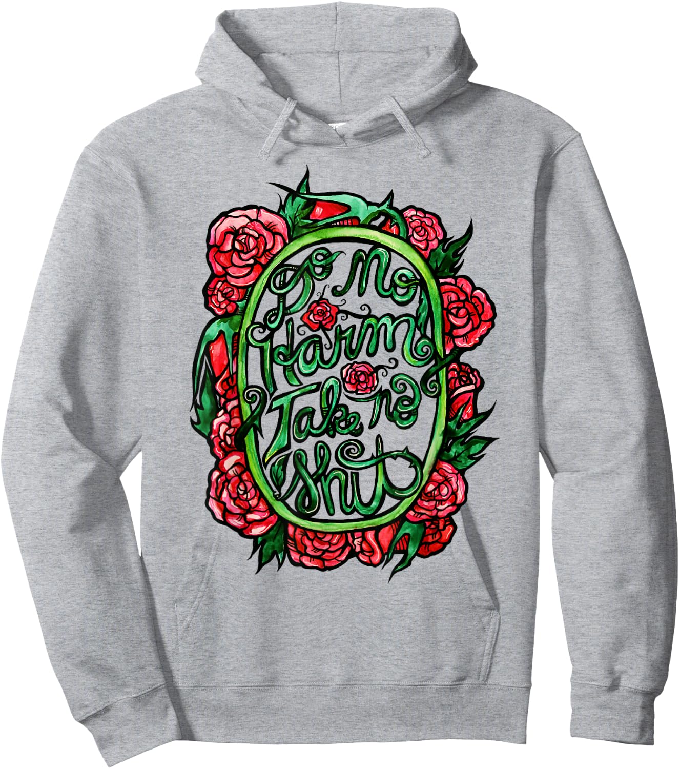 Do No Harm Take No Shit Hoodie - Hoodie | Ash