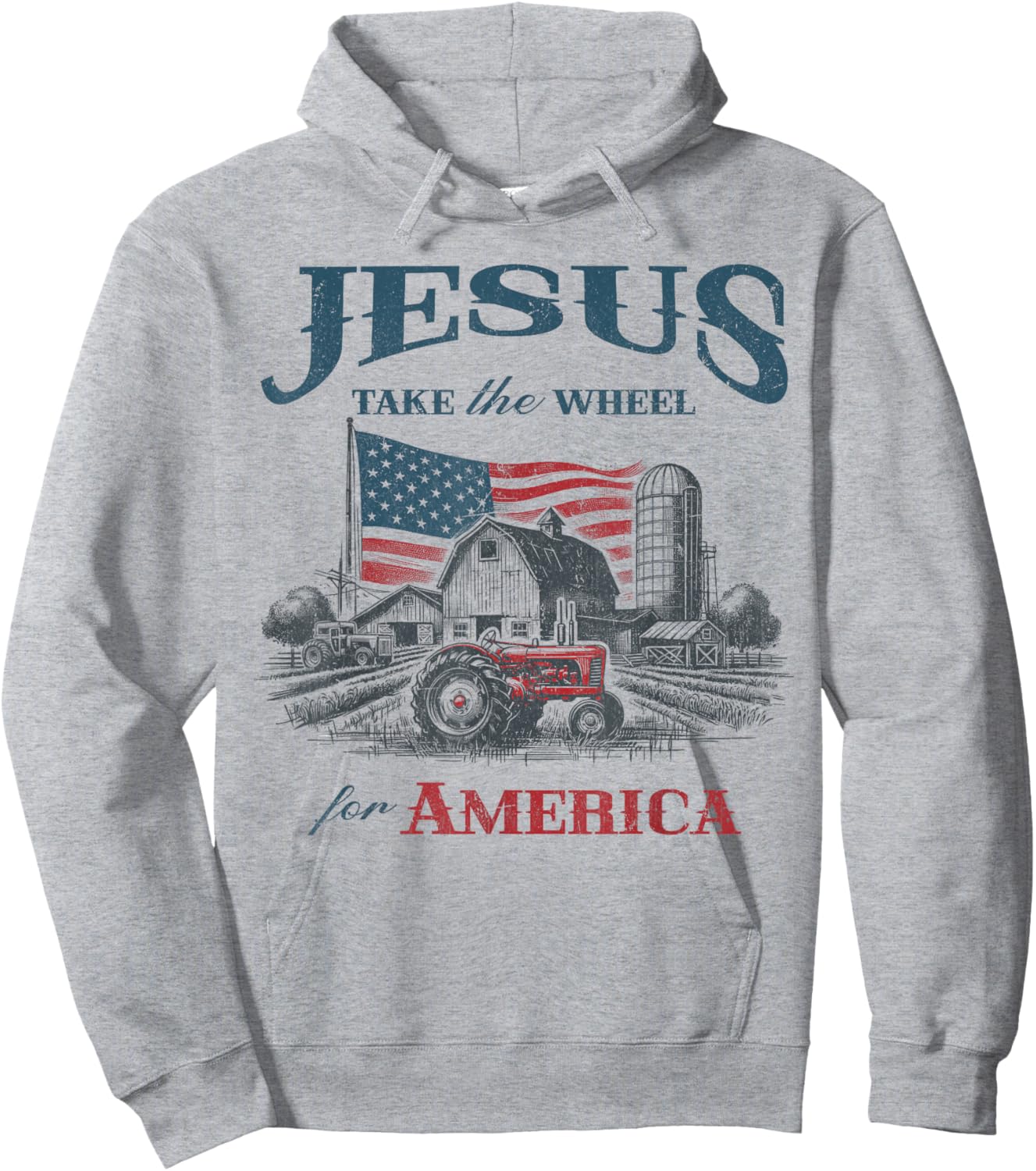 Jesus Take The Wheel American Farmer Patriotic Christian USA Hoodie - Hoodie | Ash