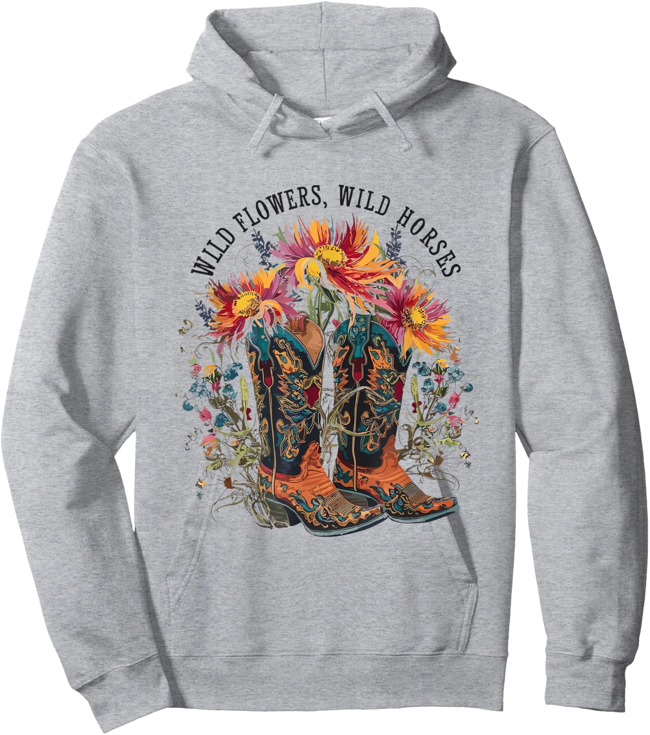 Wild Flowers - Wild Horses Cowgirl Boot Western Flower Hoodie - Hoodie | Ash