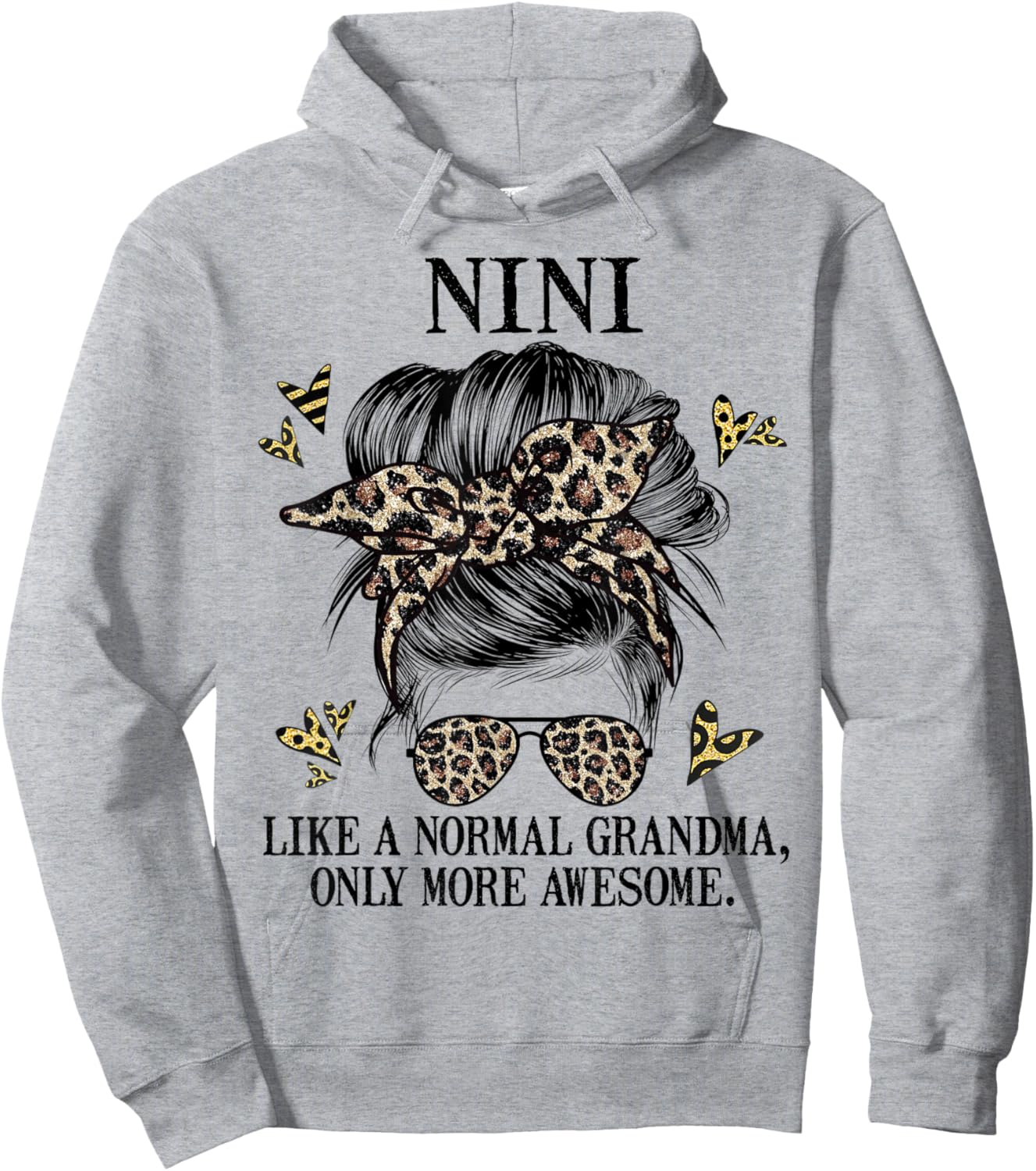 Nini Like a Normal Grandma Only More Awesome Mothers Day Hoodie - Hoodie | Ash