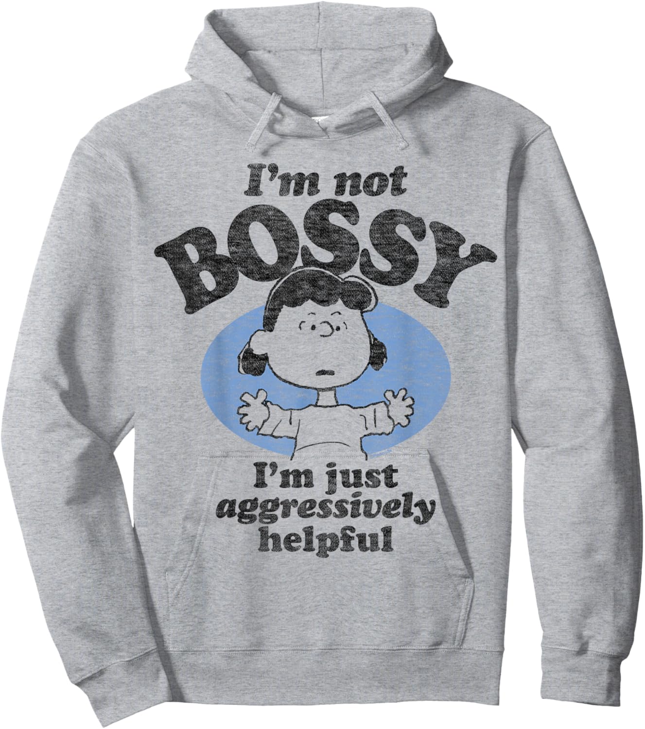 Peanuts - Lucy I'm Not Bossy I'm Just Aggressively Helpful Hoodie - Hoodie | Ash