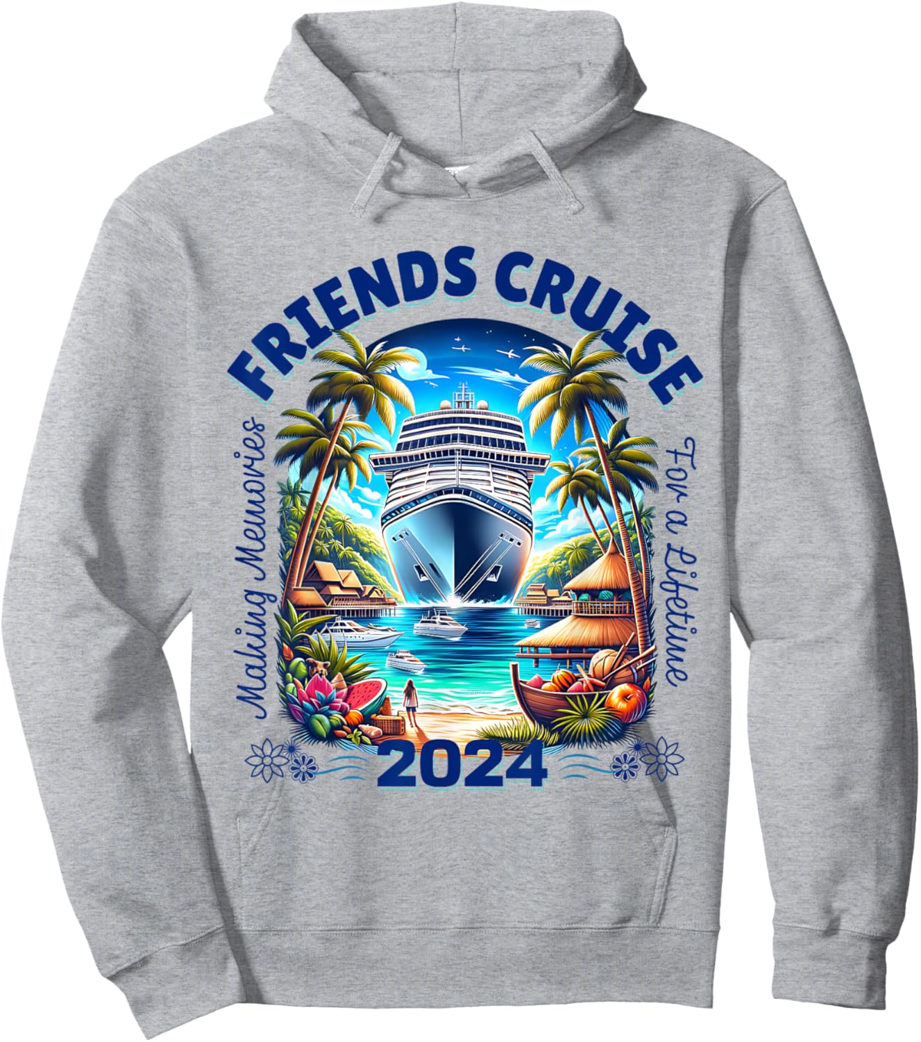 Making Memories For A Lifetime Matching Friends Cruise 2024 Hoodie - Hoodie | Ash