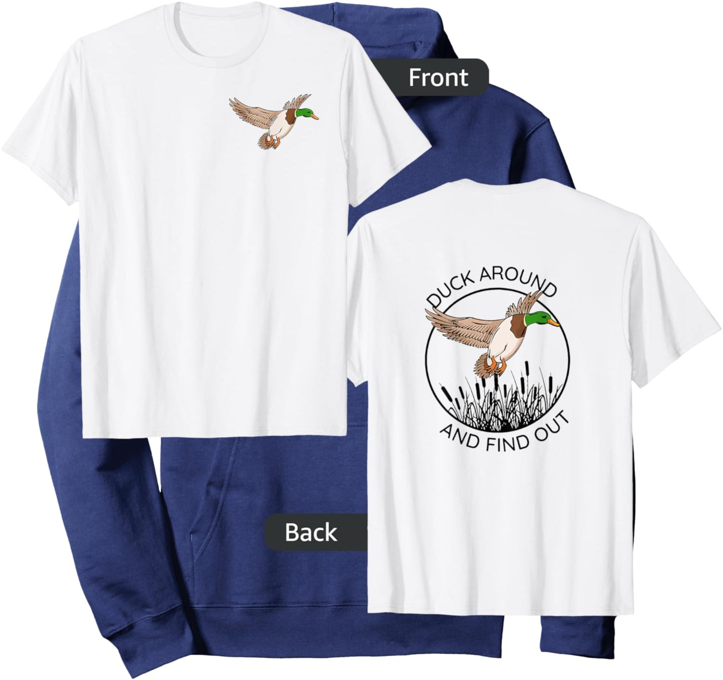 Duck around and find out hunting shirt both sided Hoodie - Hoodie | Navy