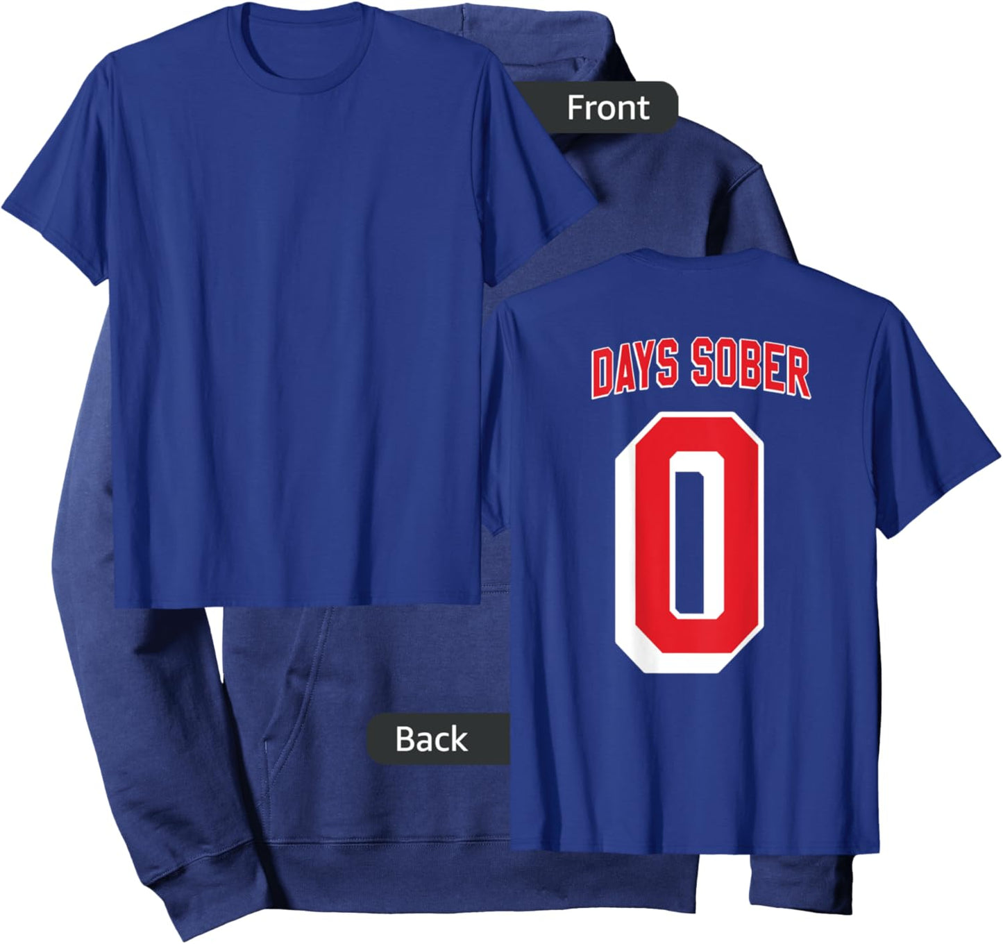 0 DAYS SOBER Jersey Funny Drinking Shirt Inappropriate Gag Hoodie - Hoodie | Navy