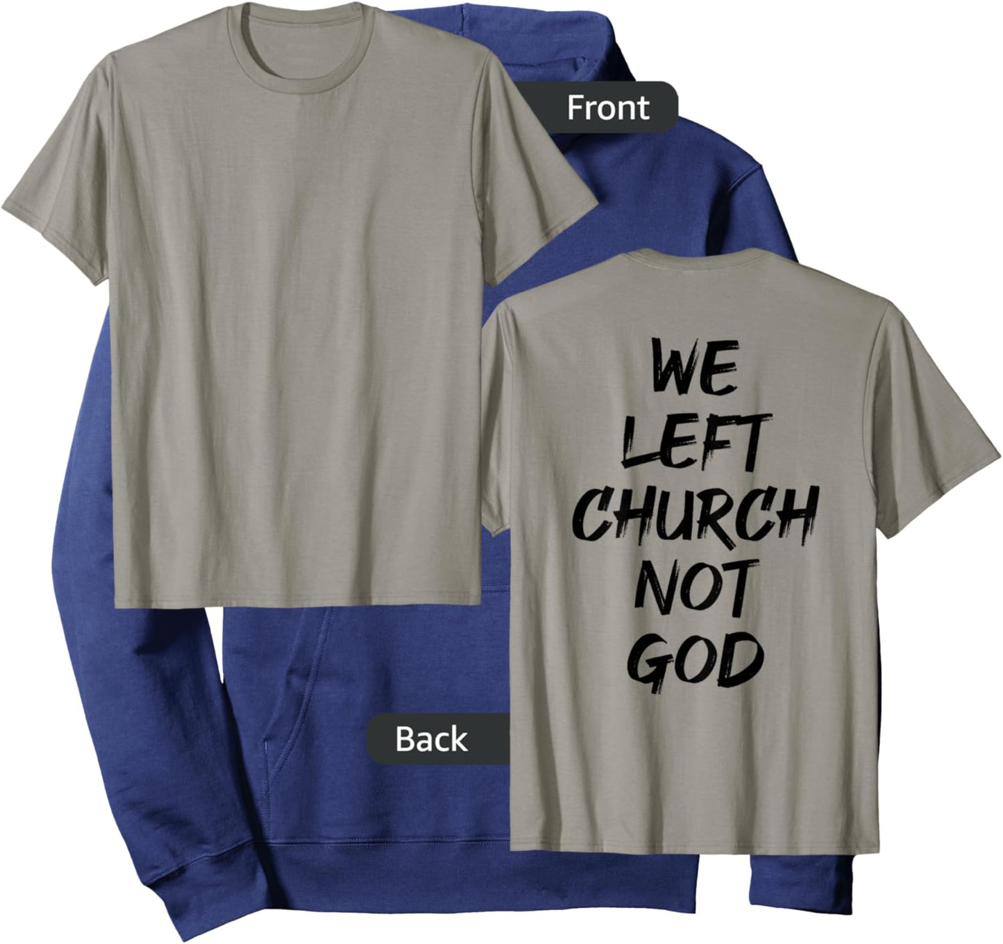 We Left Church Not God (on back) Hoodie - Hoodie | Navy