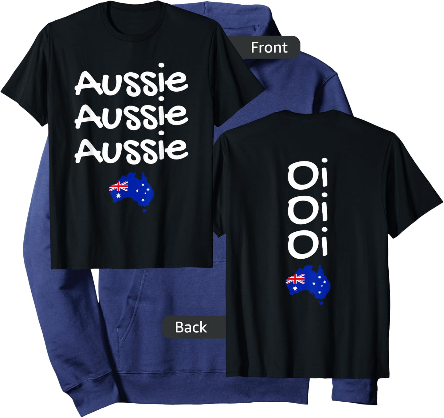 Aussie Aussie Aussie Oi Oi Oi Double Sided Australian Hoodie - Hoodie | Navy